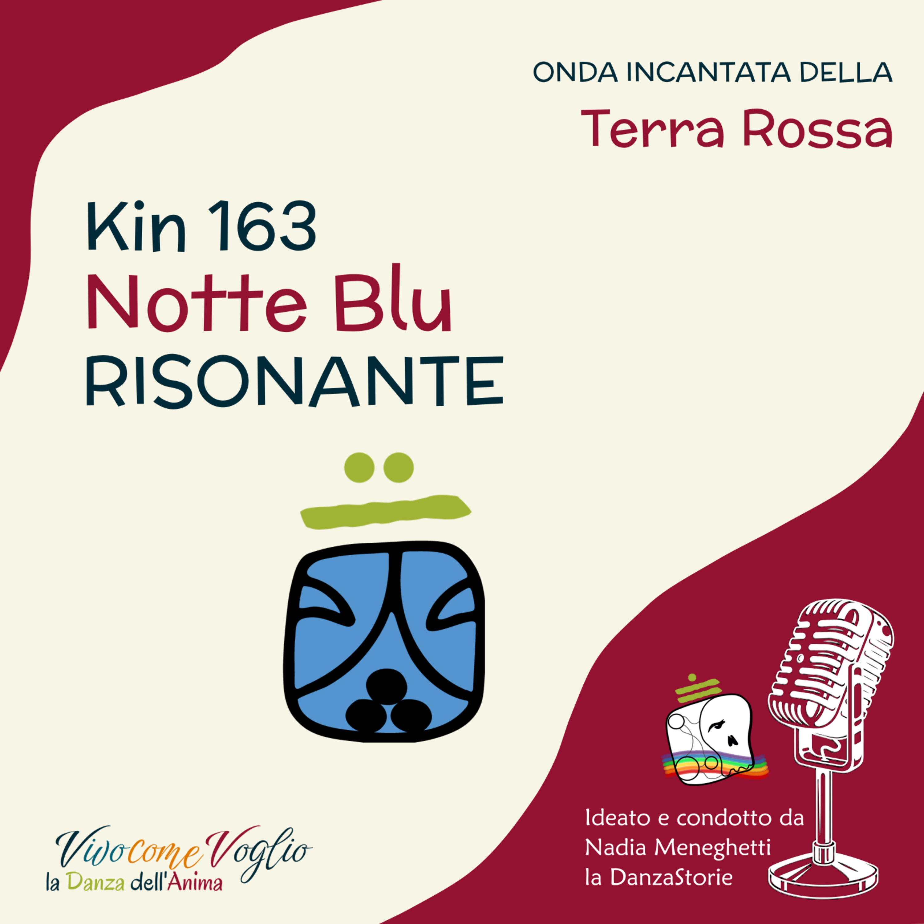  Sento la linfa della vita pulsare in me - Notte Blu Risonante Kin 163 episode artwork