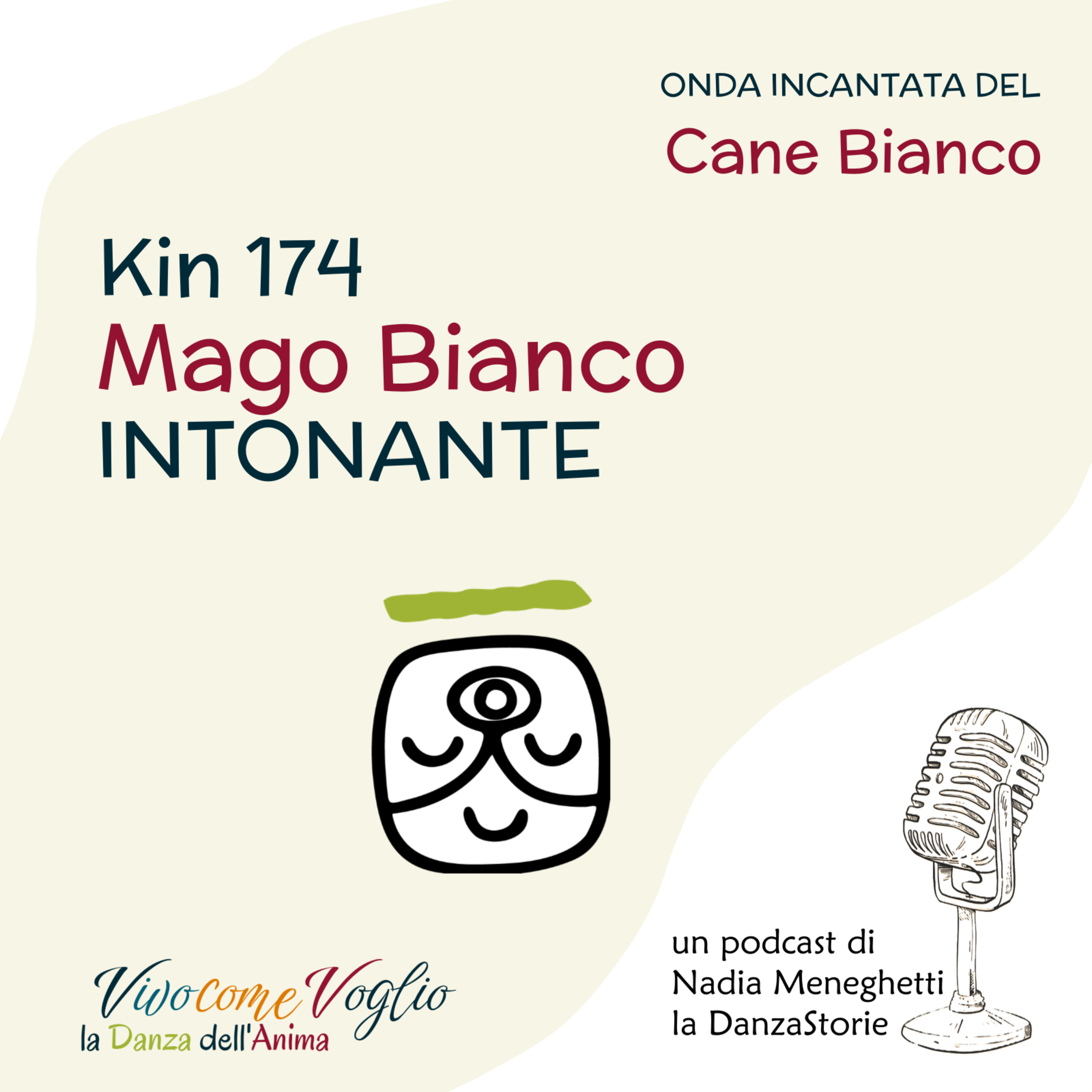 Mi connetto con la magia che ho in me – Mago Bianco Intonante Kin 174 episode artwork