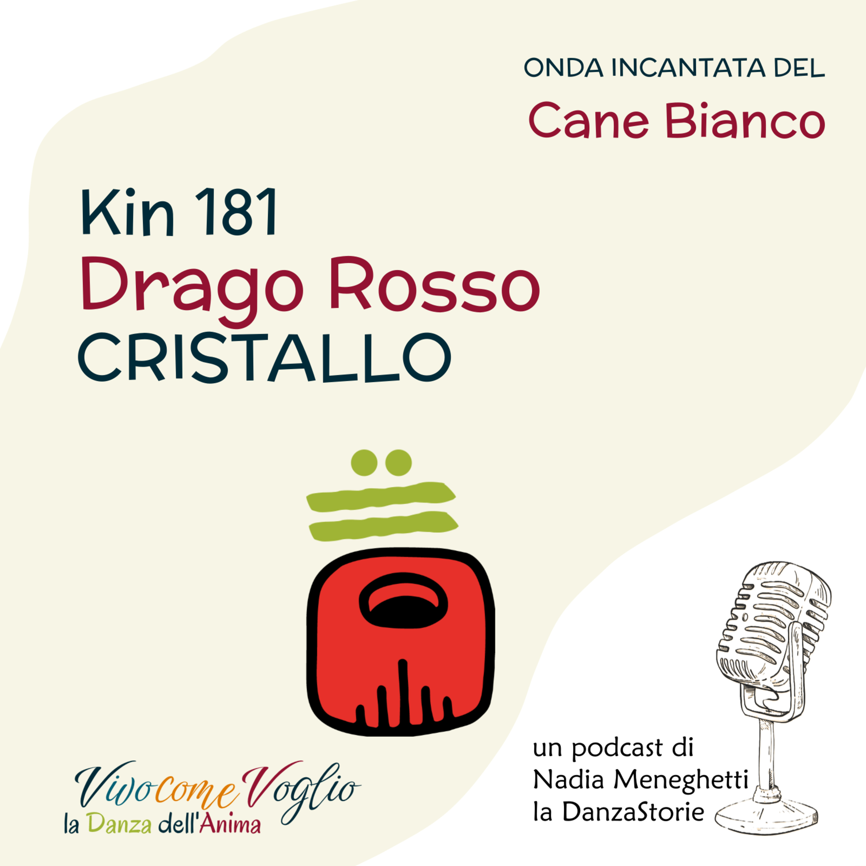 Nutro l'amore condividendolo - Drago Rosso Cristallo Kin 181 episode artwork
