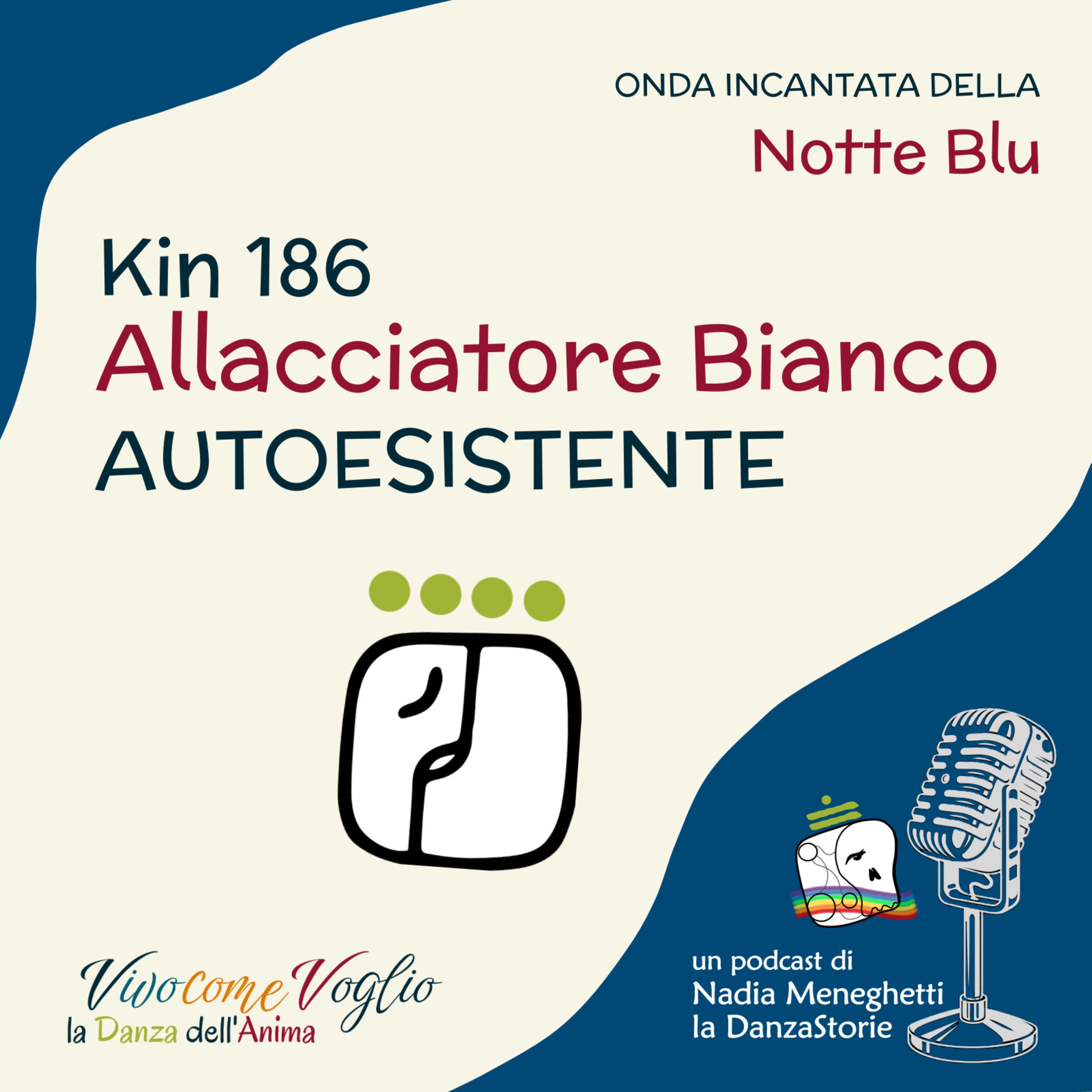 Mi rendo ponte tra mente e spirito | Kin 186 – Allacciatore di Mondi Bianco AutoEsistente episode artwork