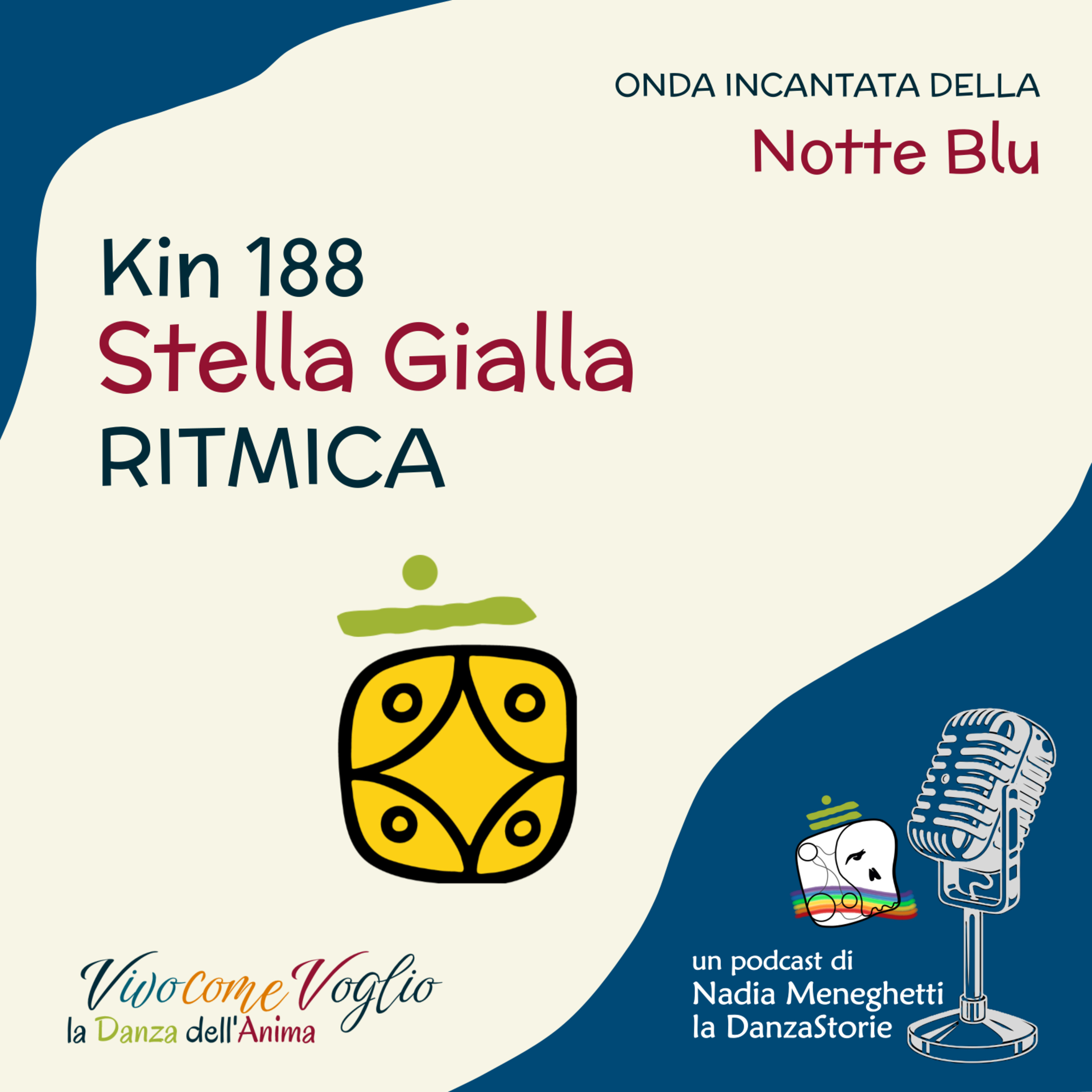 La bellezza mi mantiene in equilibrio | Kin 188 – Stella Gialla Ritmica episode artwork