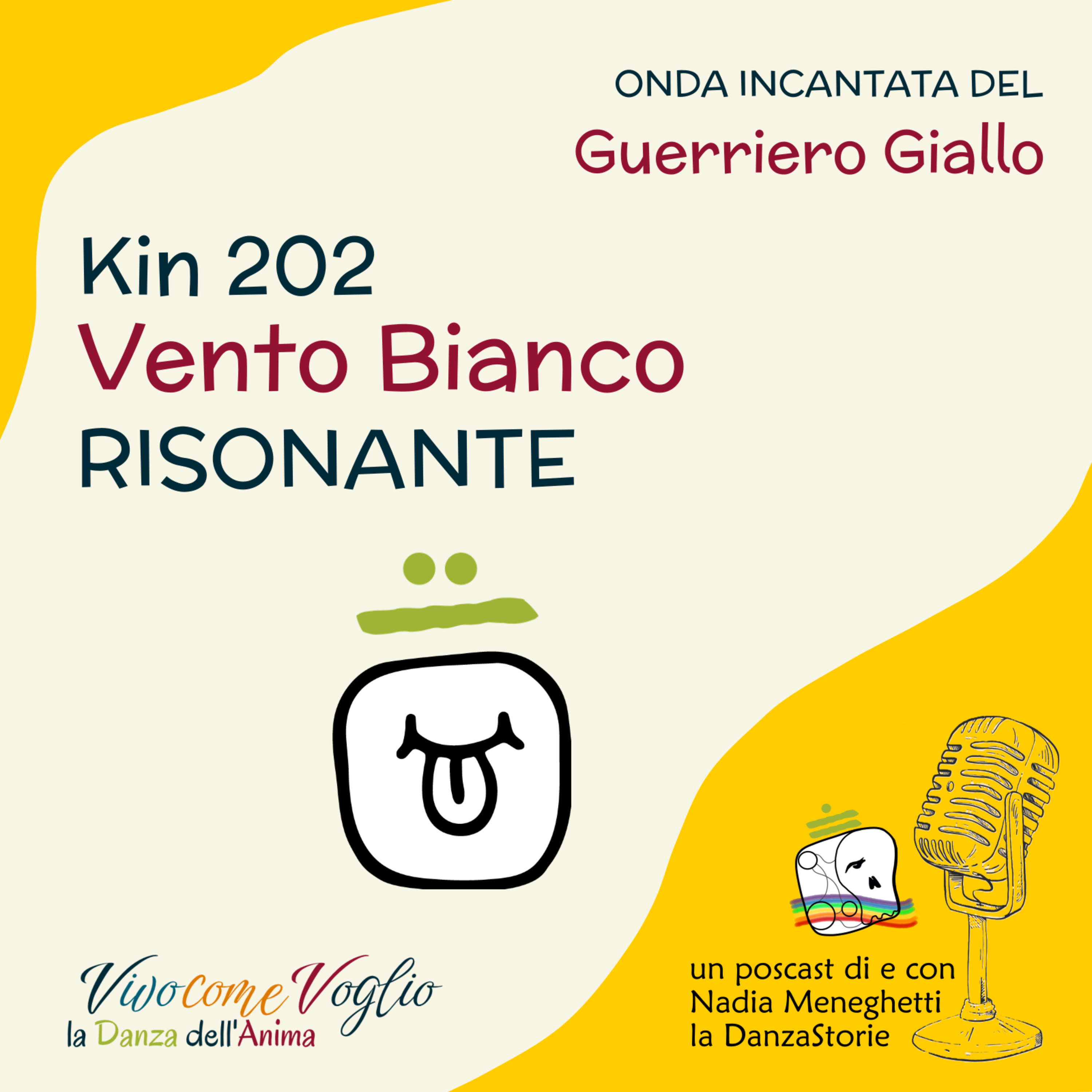 Cosa stanno creando le mie parole? | Kin 202 – Vento Risonante episode artwork