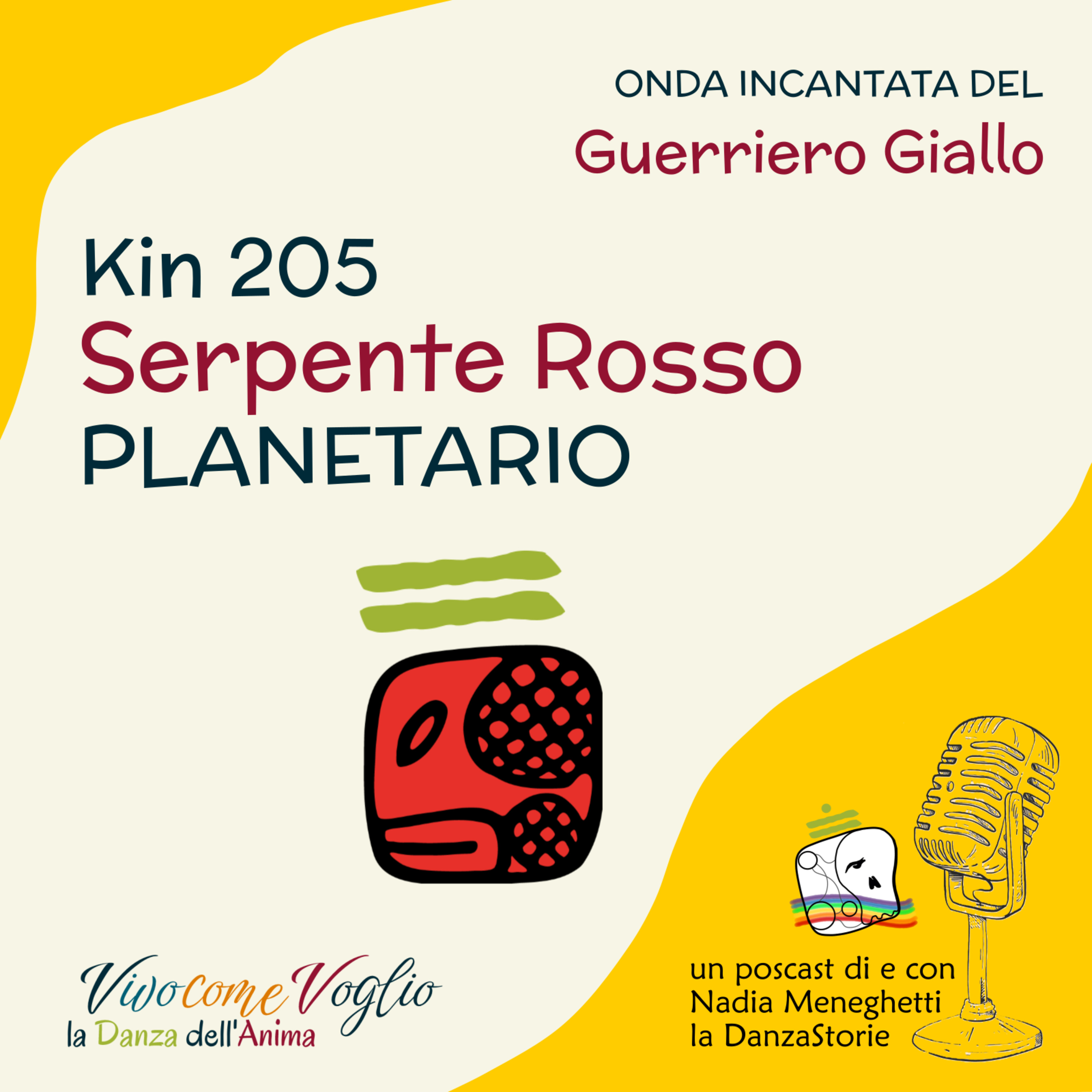 Oggi viene prima il mio corpo | Kin 205 – Serpente Planetario episode artwork