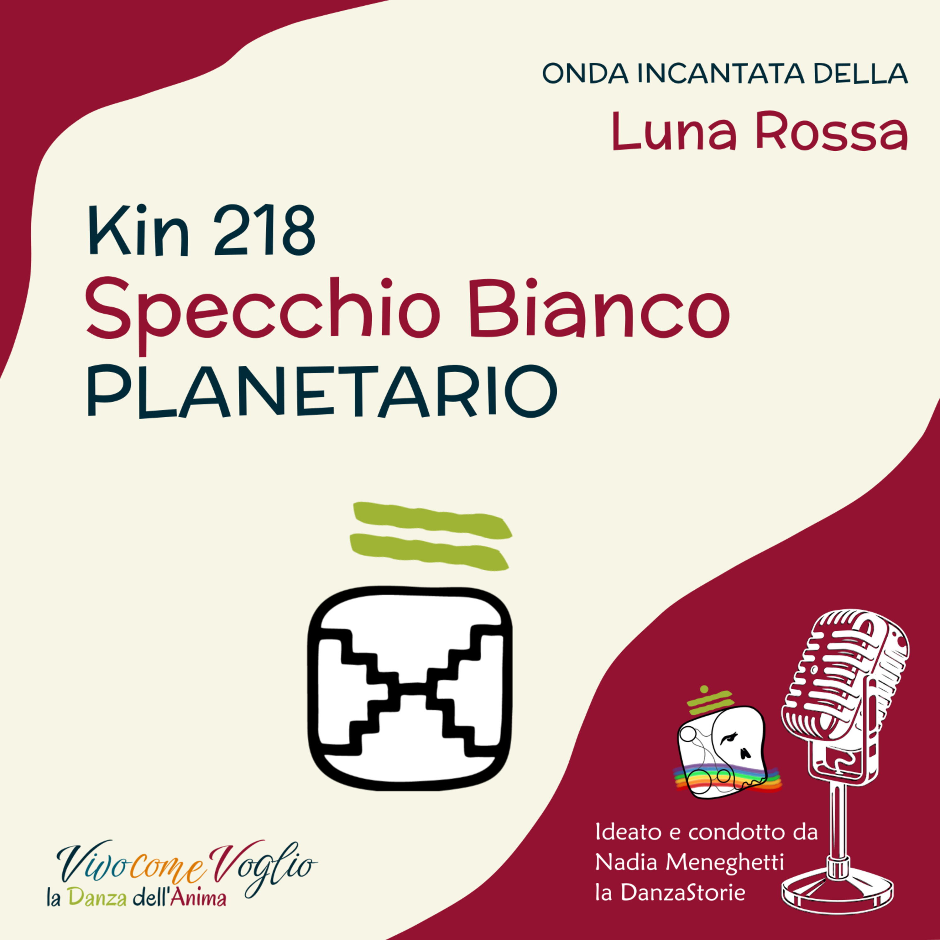 Mi specchio in te per vedermi meglio | Kin 218 – Specchio Planetario episode artwork