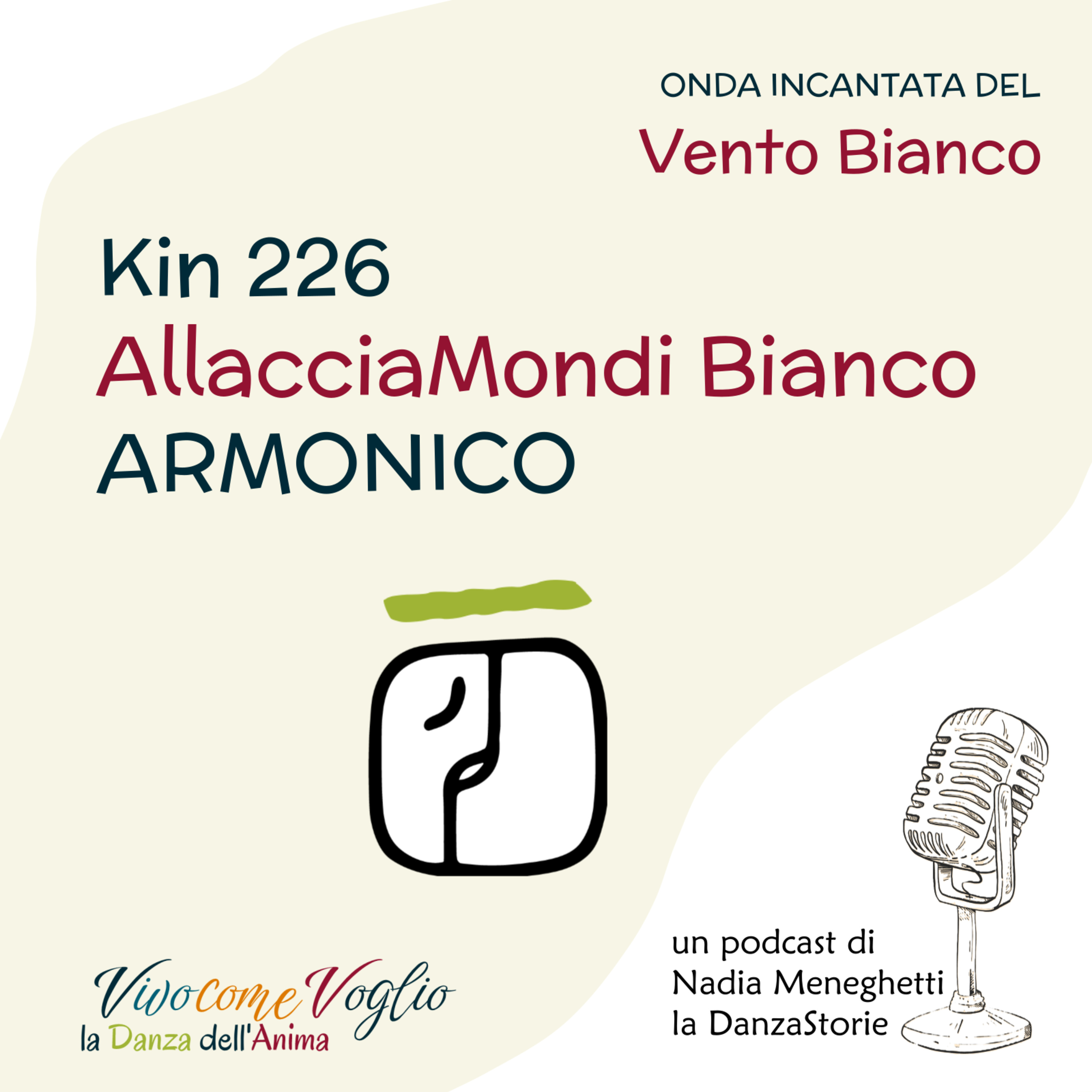 Creo ponti di parole armoniche | Kin 226 - AllacciaMondi Bianco Armonico episode artwork