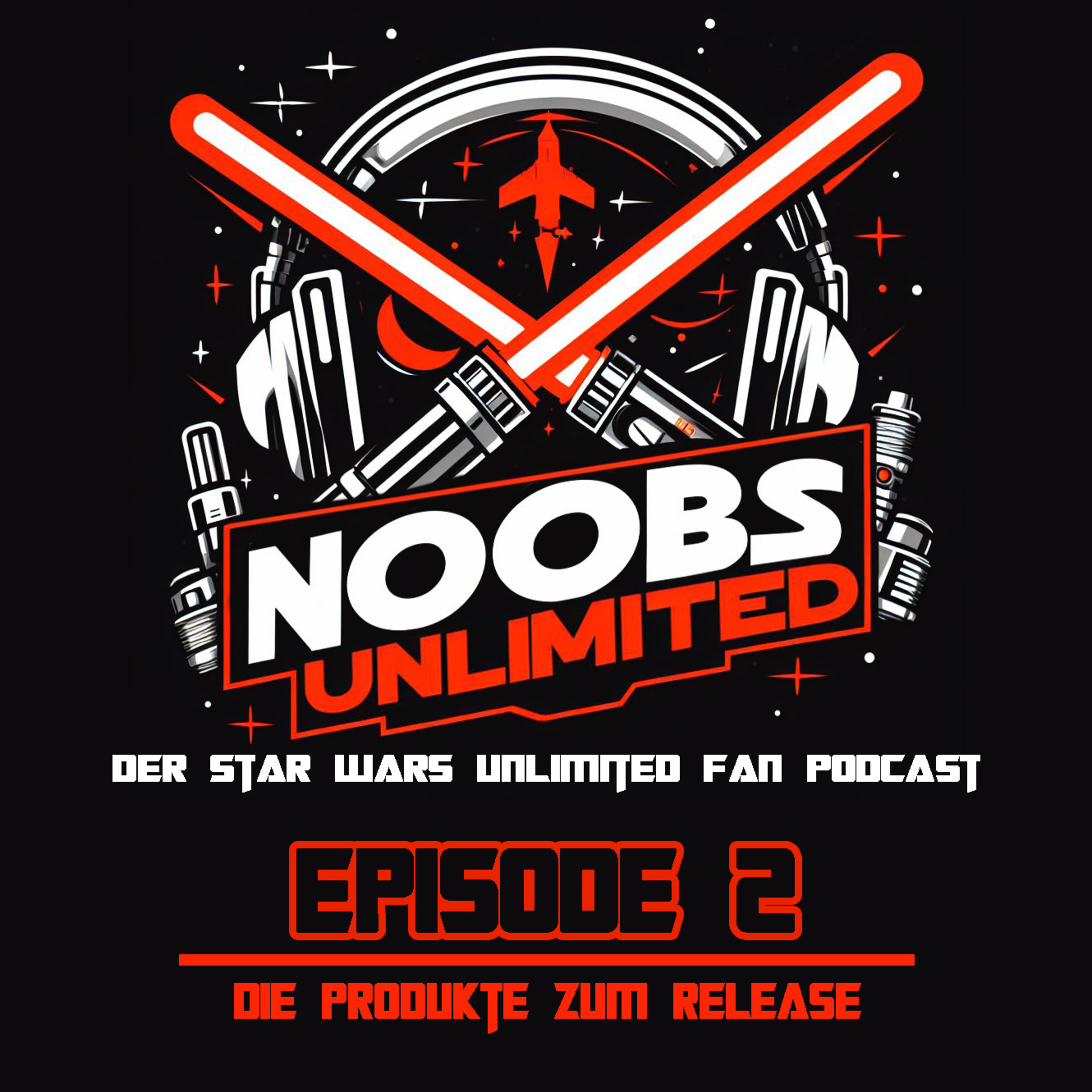 Noobs Unlimited - Inoffizieller Star Wars Unlimited Fan Podcast