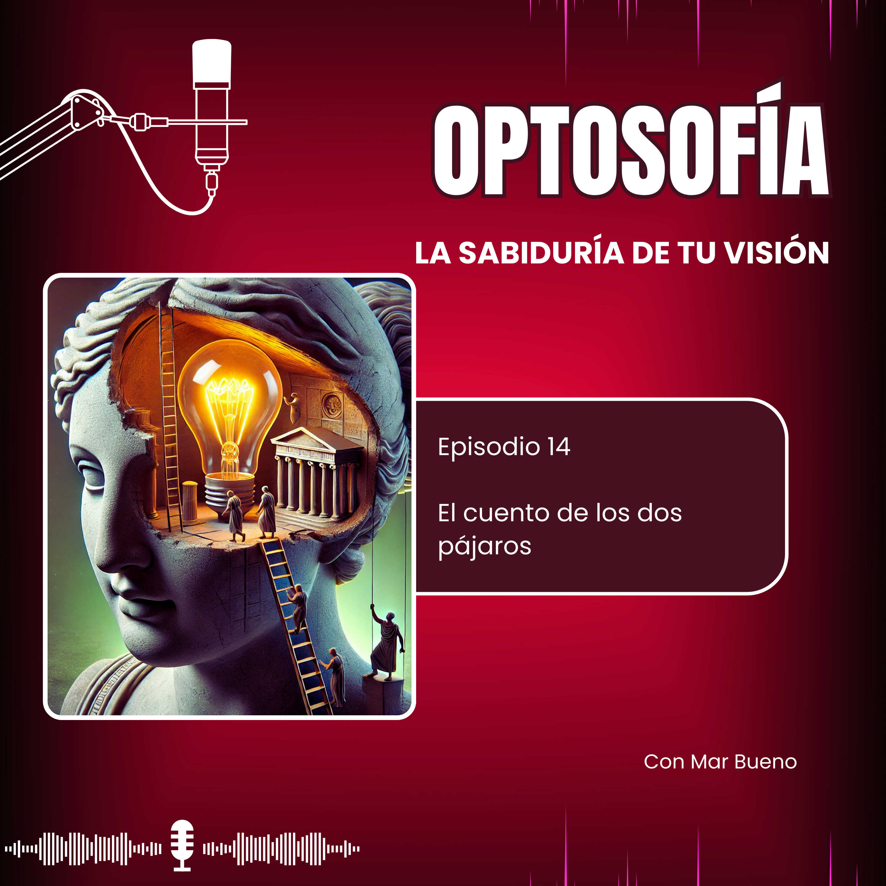 14.- El cuento de los dos pájaros: Ver con los pies en la tierra y los ojos en el horizonte episode artwork