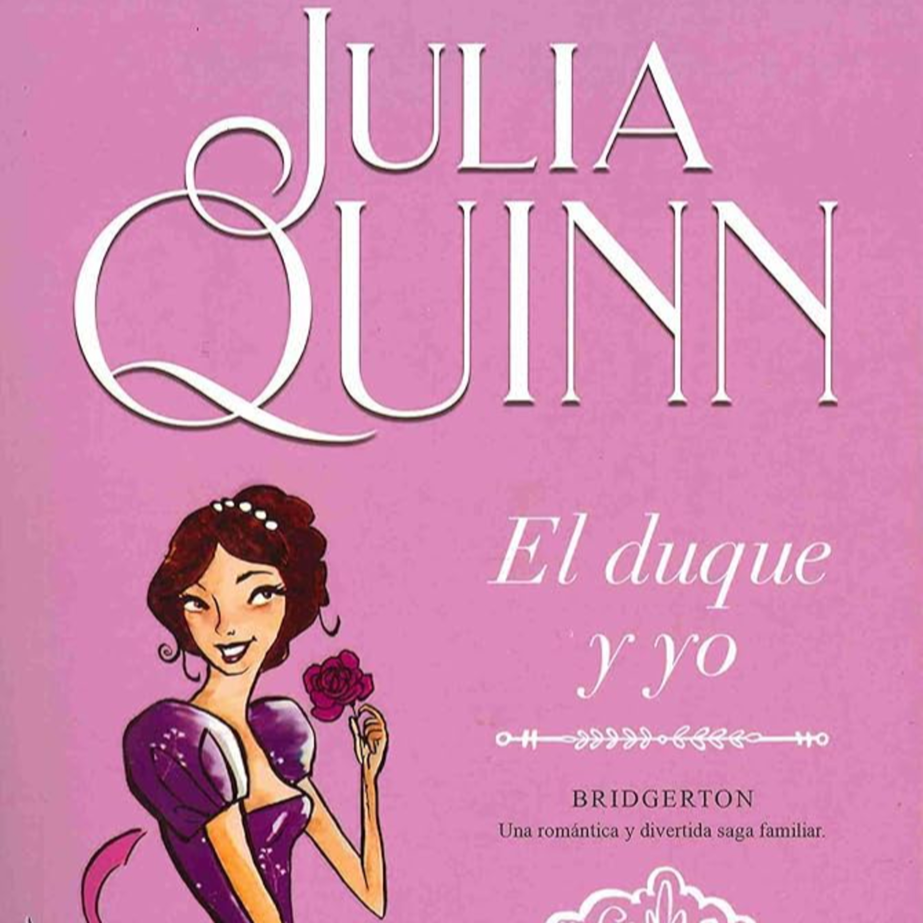 76. Bridgerton 01: El Duque y Yo - Cap 06