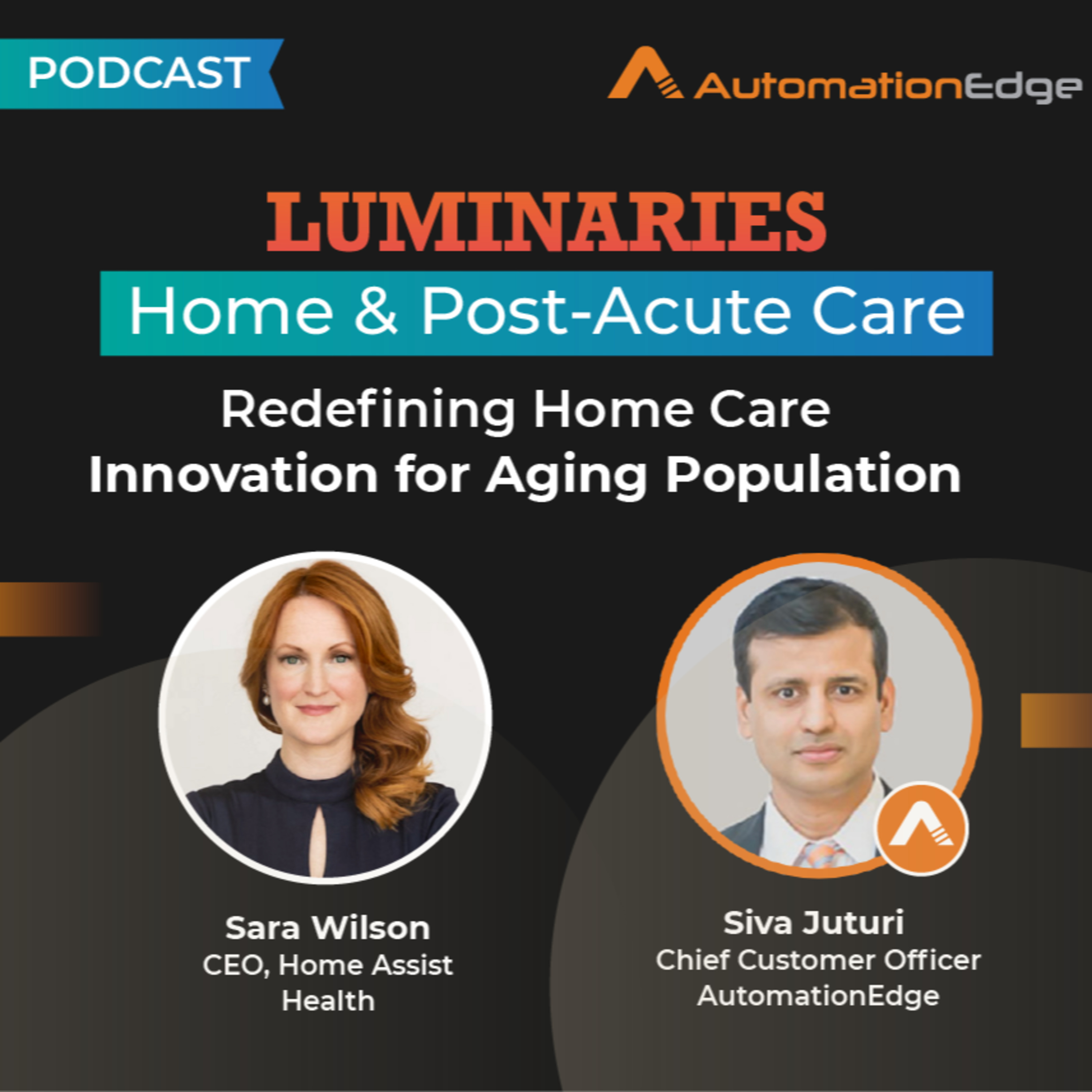 Redefining Home Care- Innovation for Aging People, Sara Wilson, Home Assist Health episode artwork