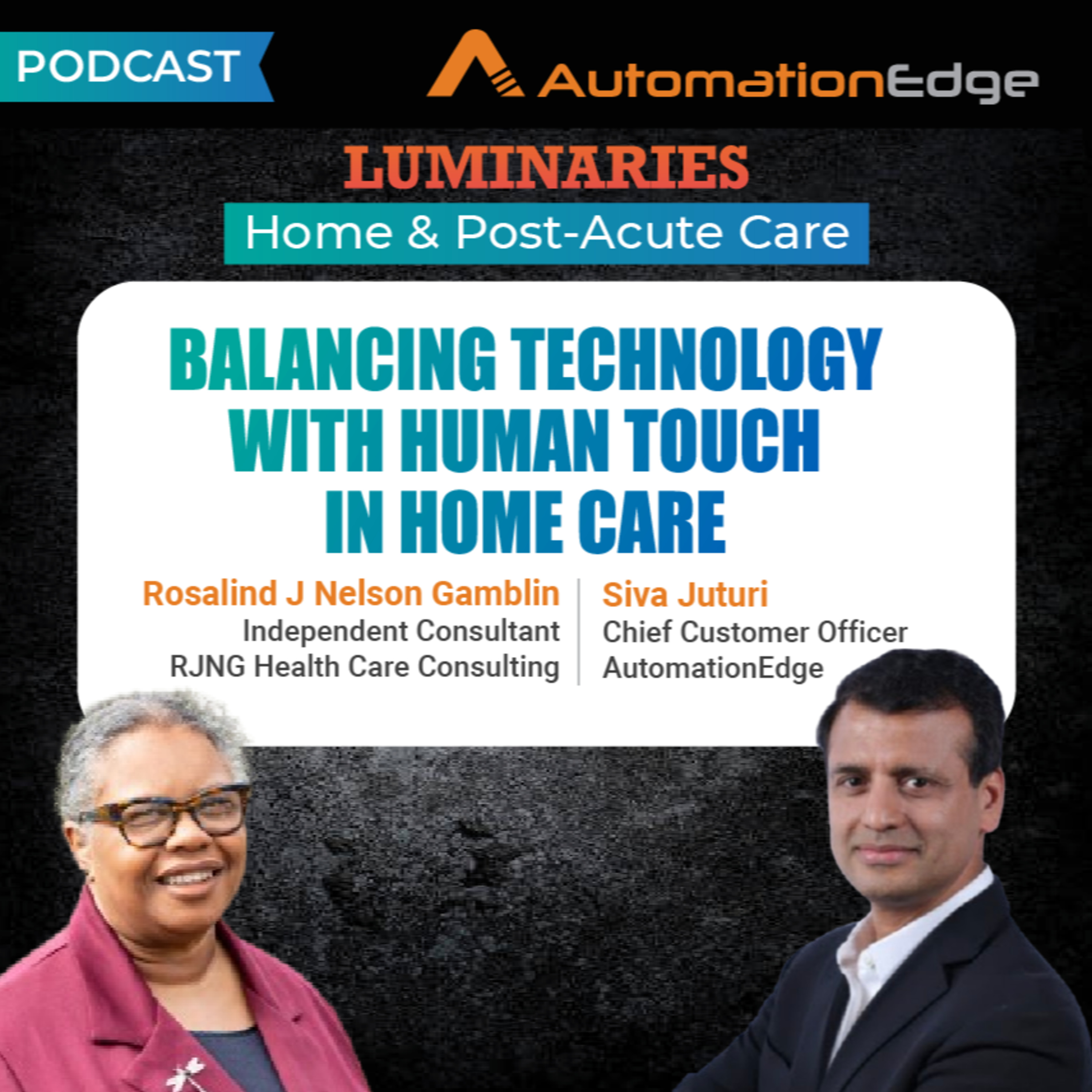 Balancing Technology with Human Touch in Home Care, Rosalind J Nelson episode artwork