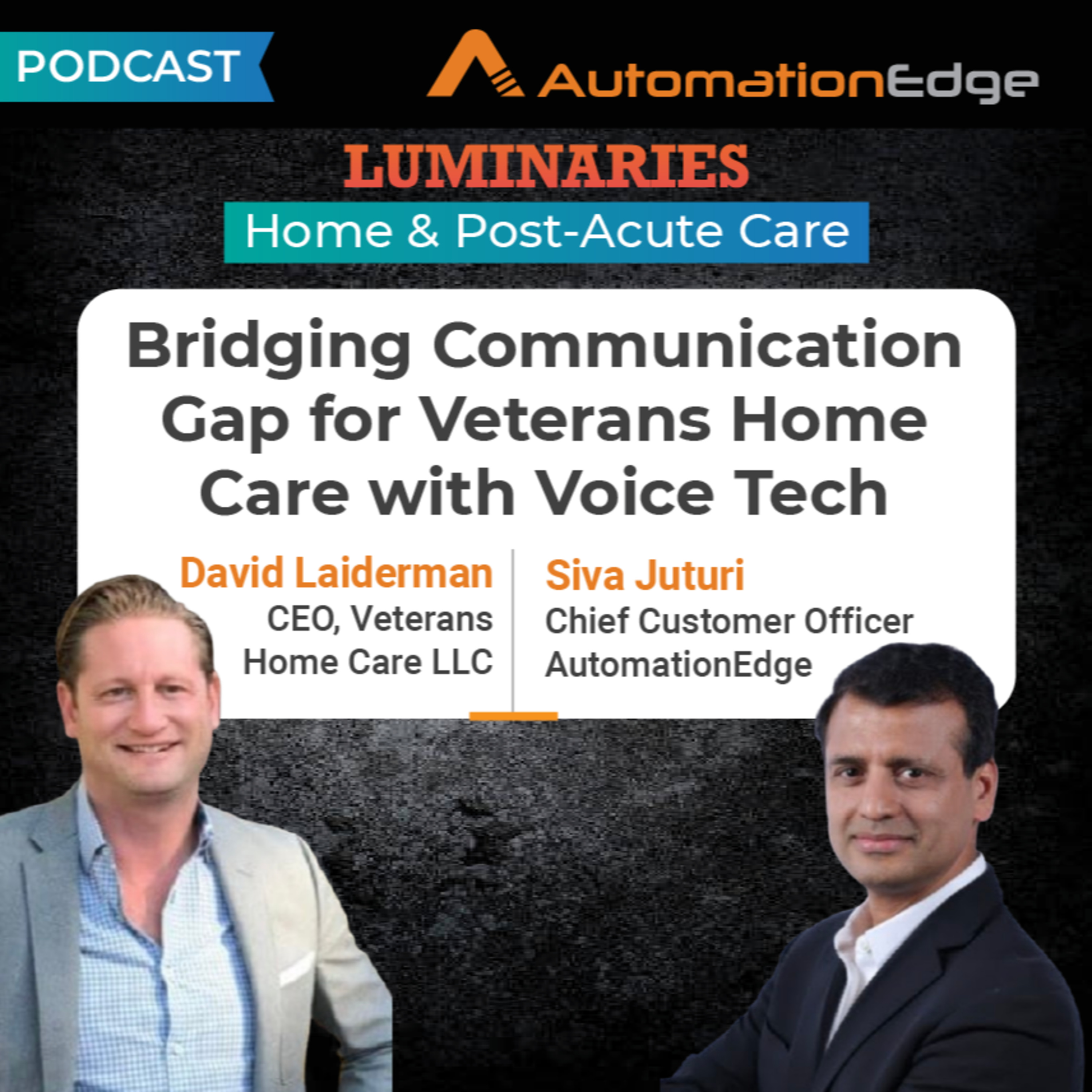 Bridging Communication Gap for Veterans Home Care with Voice Tech, David Laiderman episode artwork