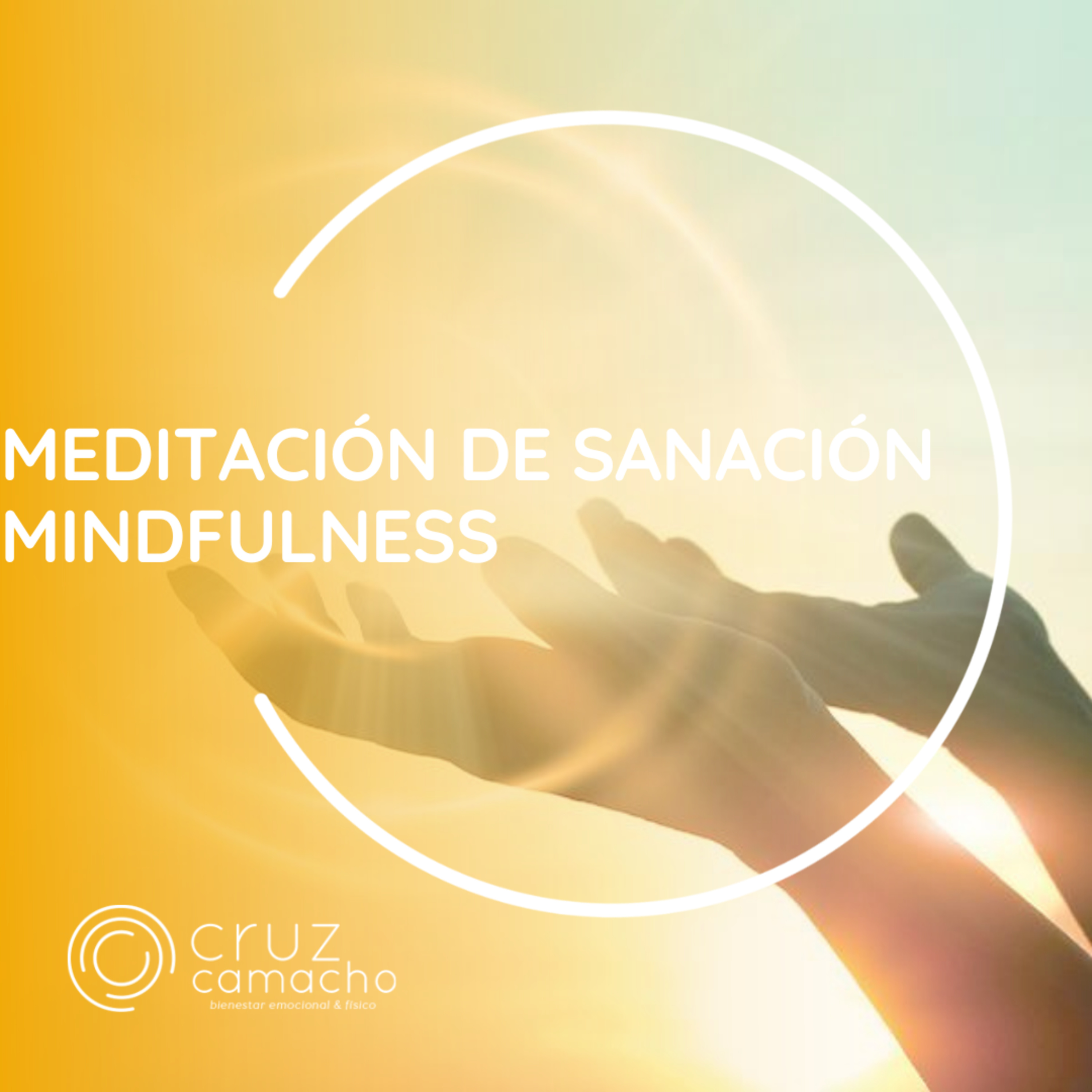 MEDITACIONES GUIADAS, CRUZ CAMACHO