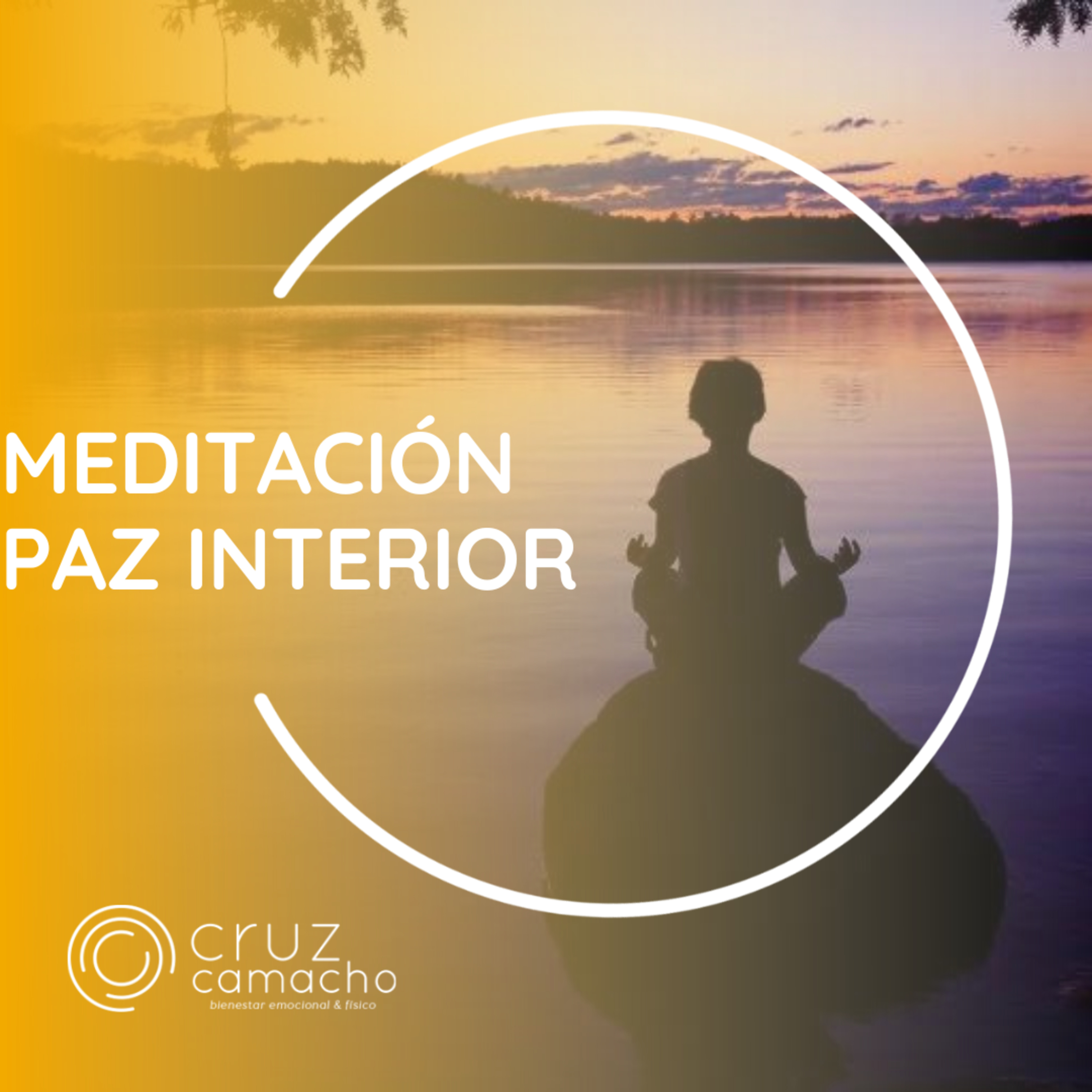 MEDITACIONES GUIADAS, CRUZ CAMACHO