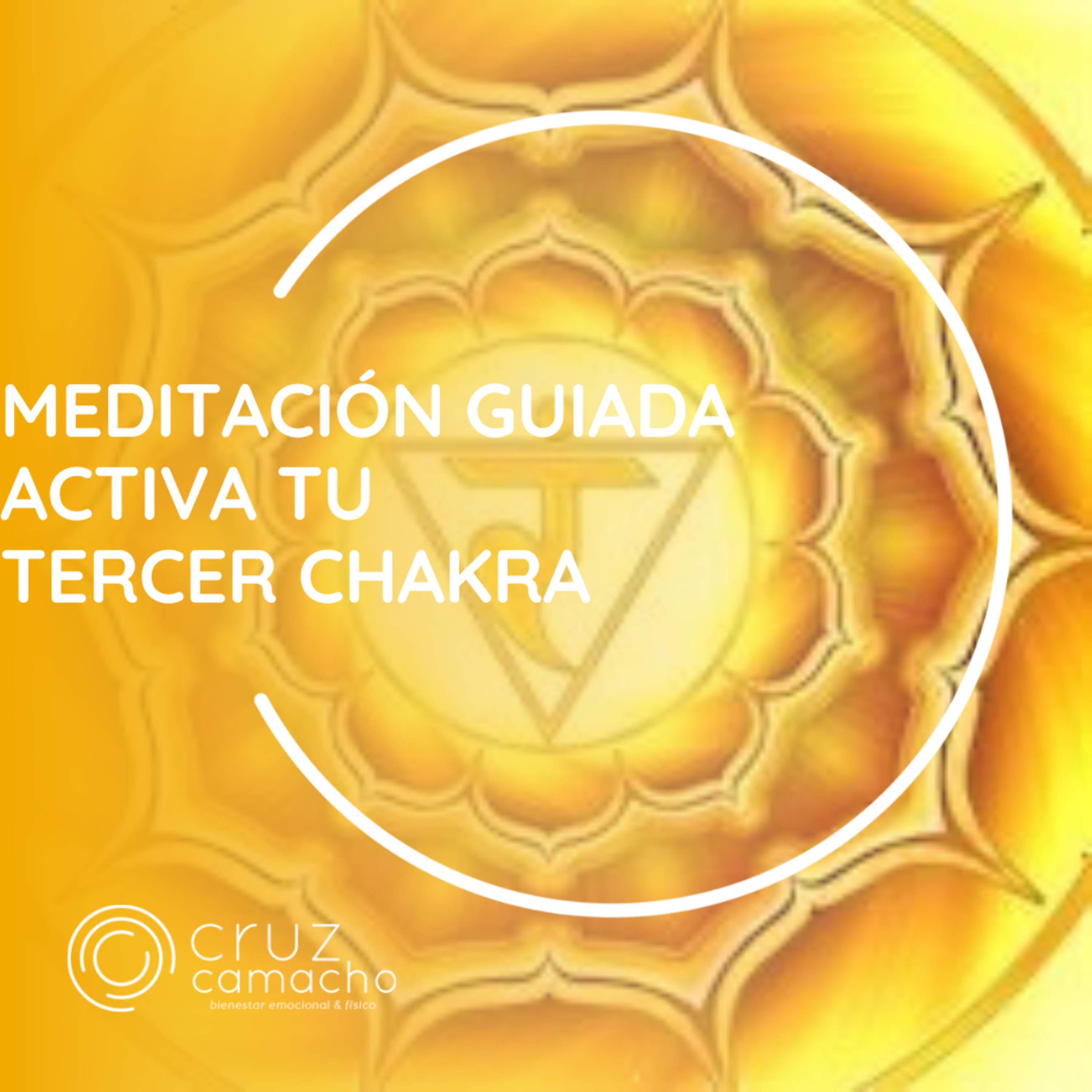 MEDITACIONES GUIADAS, CRUZ CAMACHO
