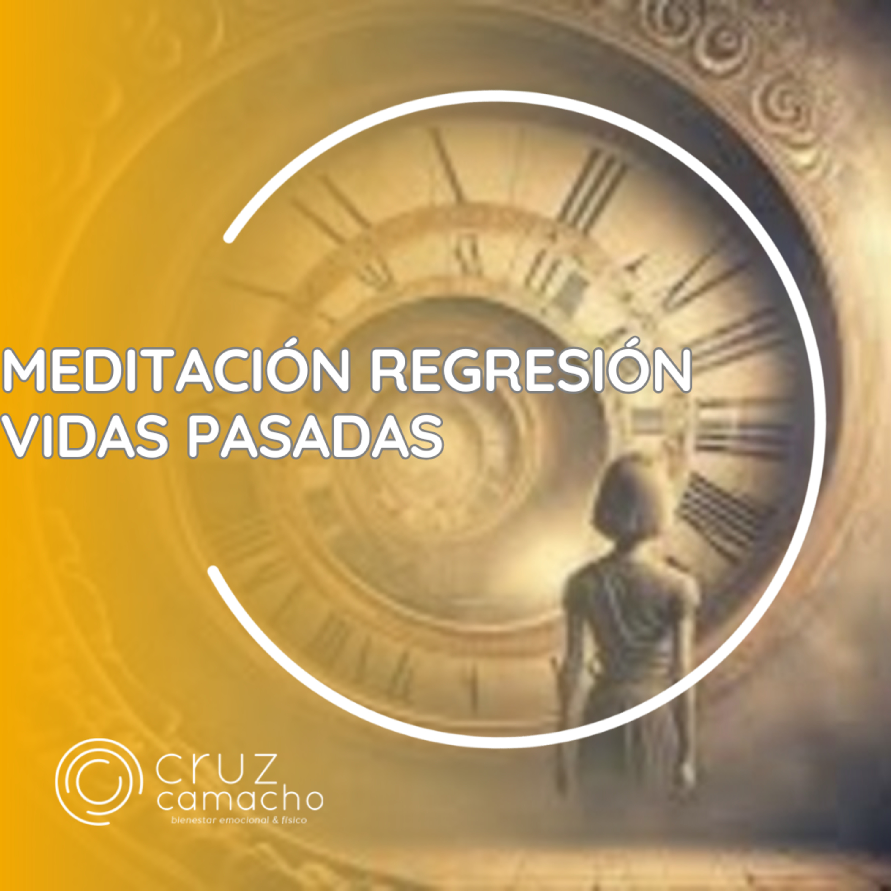 MEDITACIONES GUIADAS, CRUZ CAMACHO