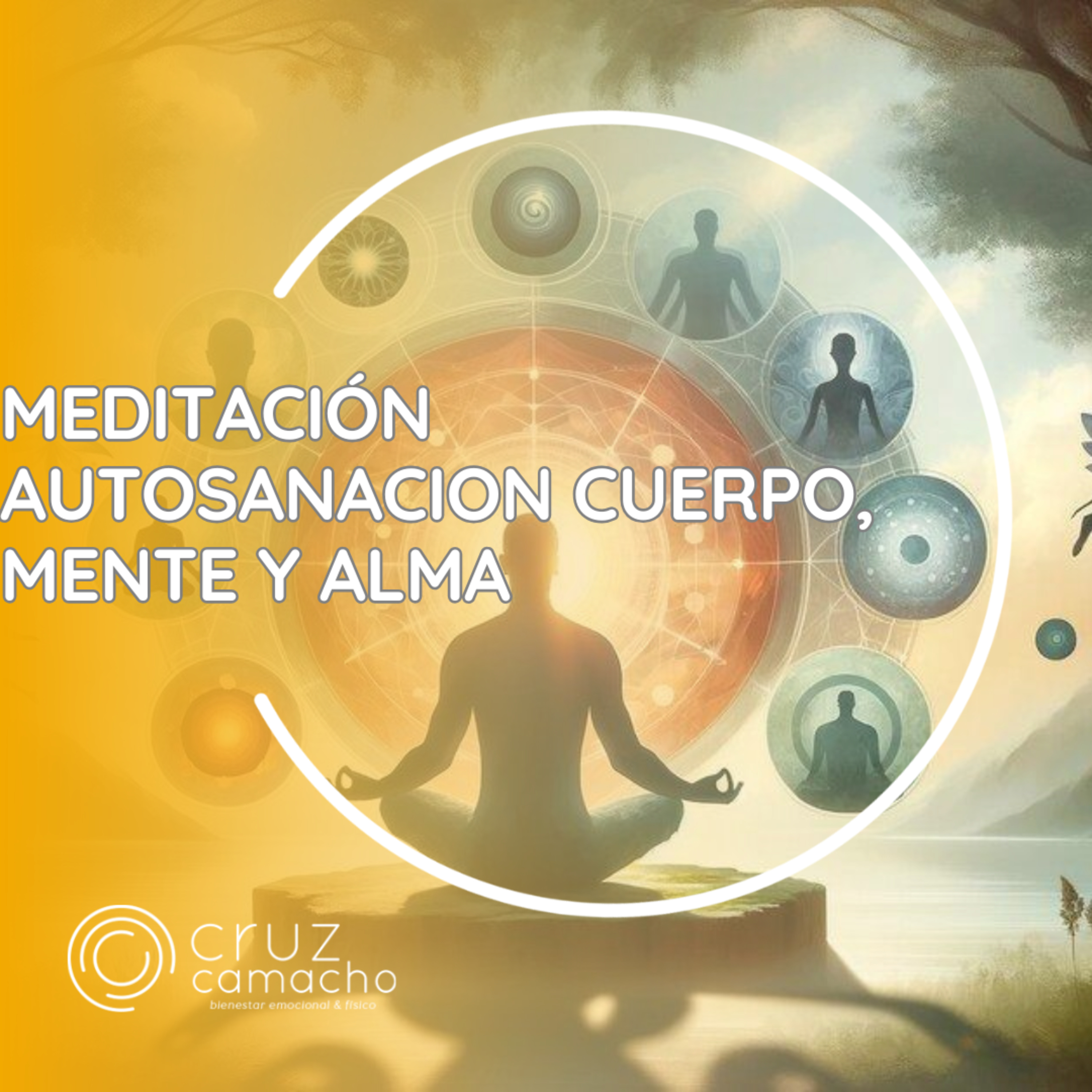 MEDITACIONES GUIADAS, CRUZ CAMACHO