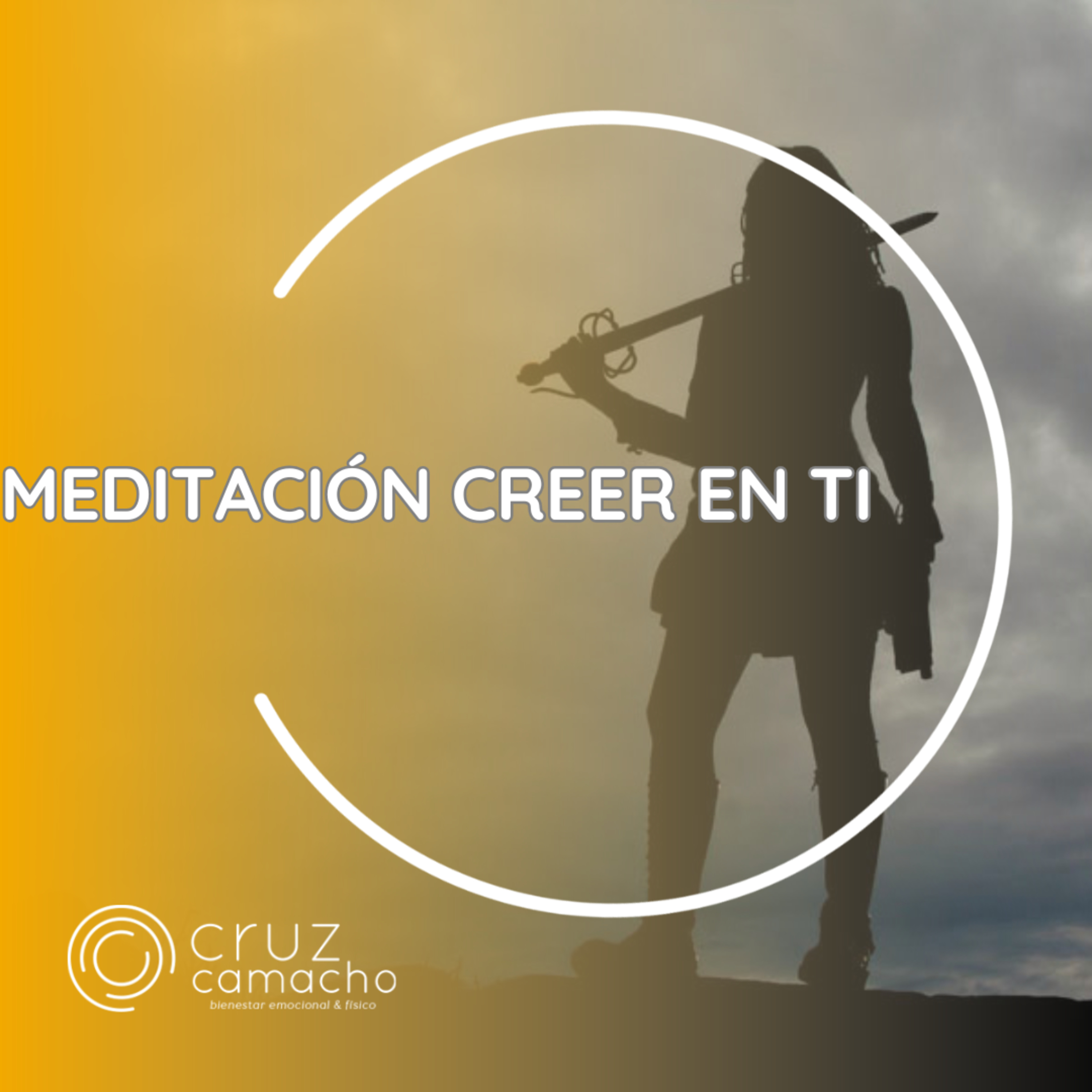 MEDITACIONES GUIADAS, CRUZ CAMACHO