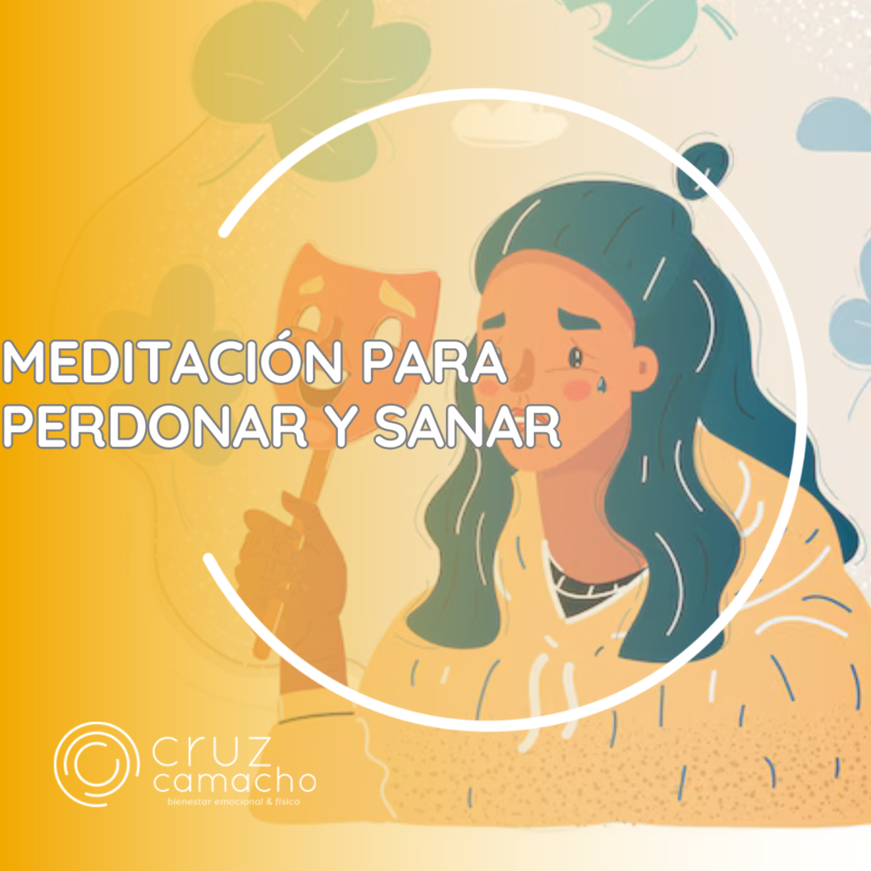 MEDITACIONES GUIADAS, CRUZ CAMACHO