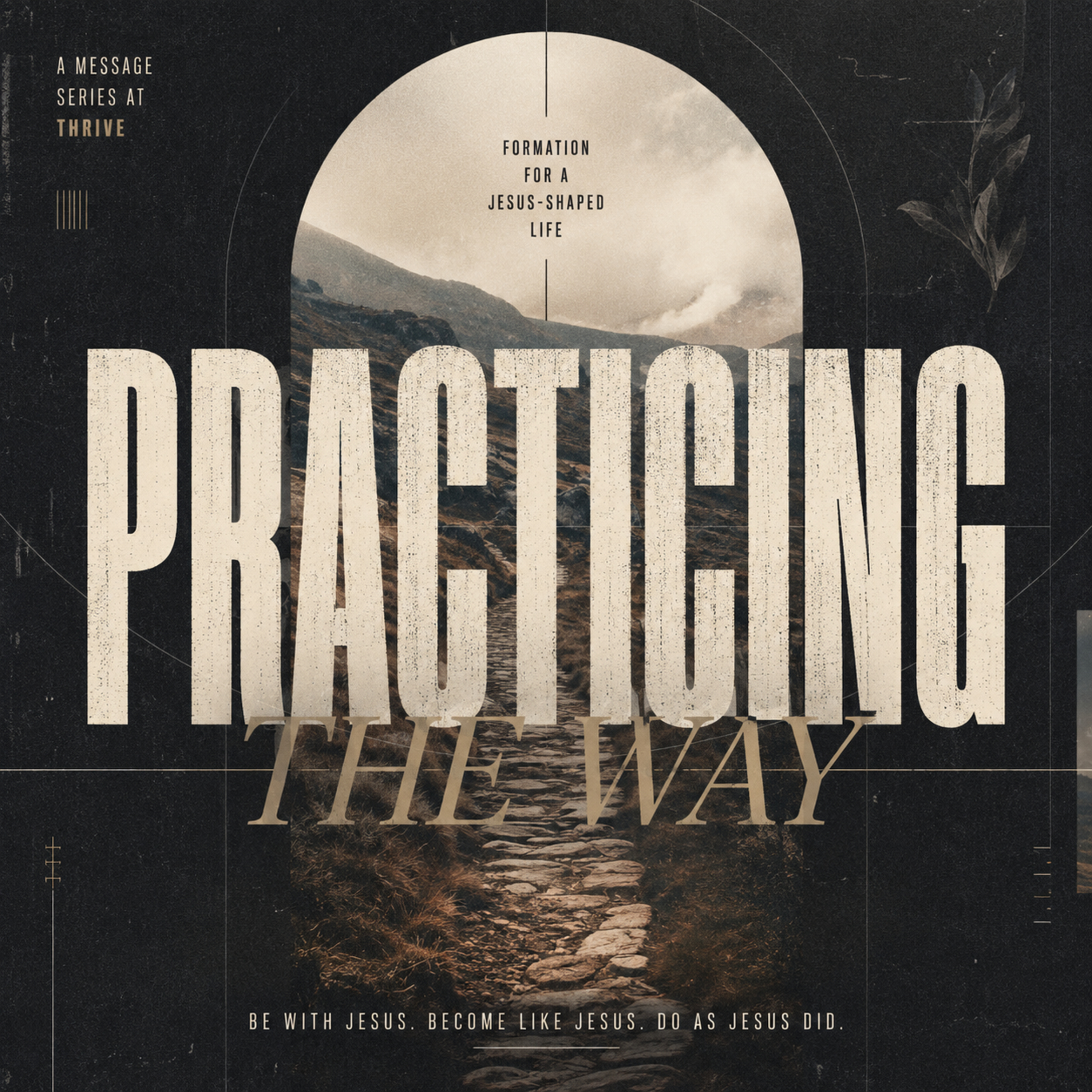 Practicing the Way : Be With Jesus episode artwork