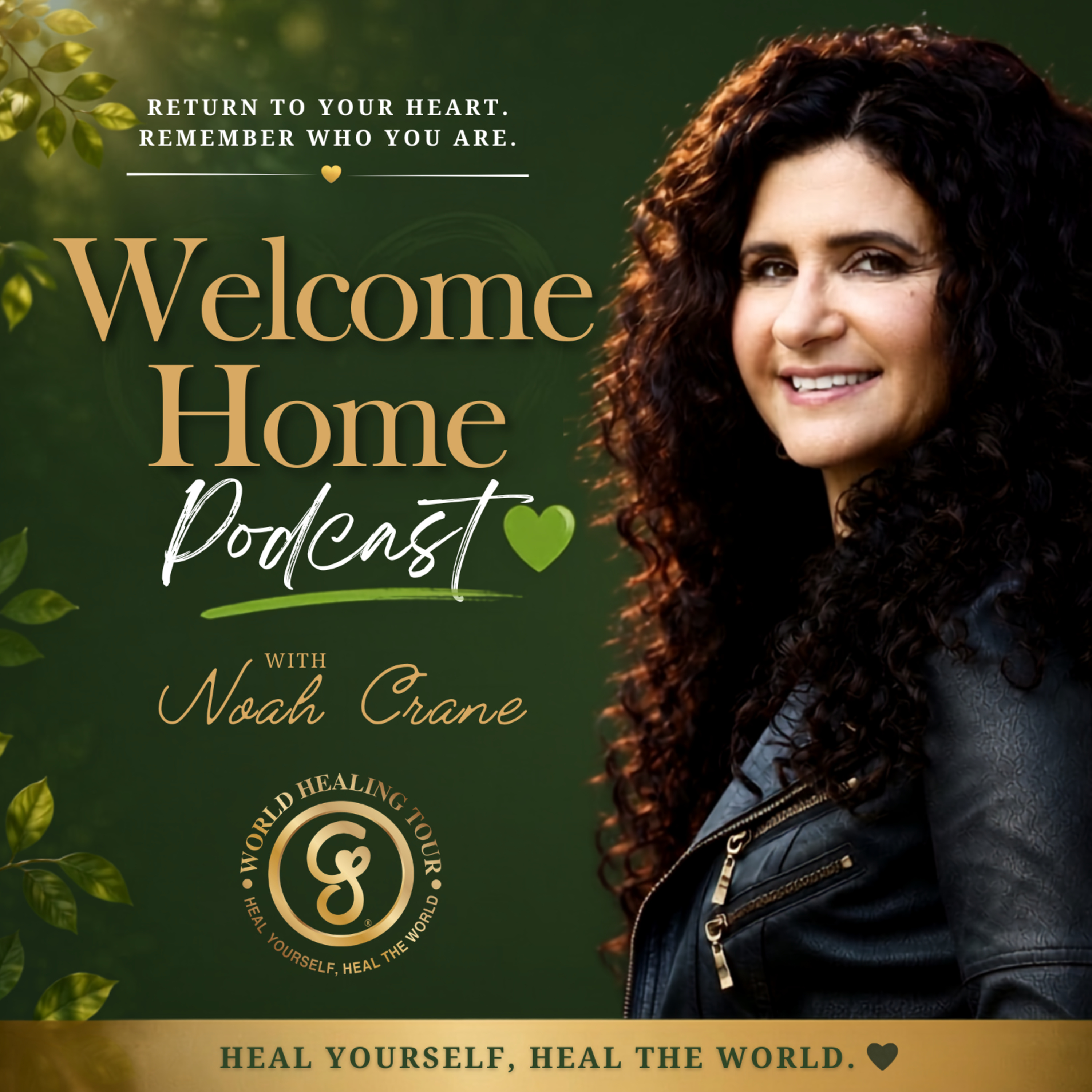 Healing Trauma Through Qi Gong with Noah Crane & Dr. Love | World Healing Tour Podcast 💚 episode artwork