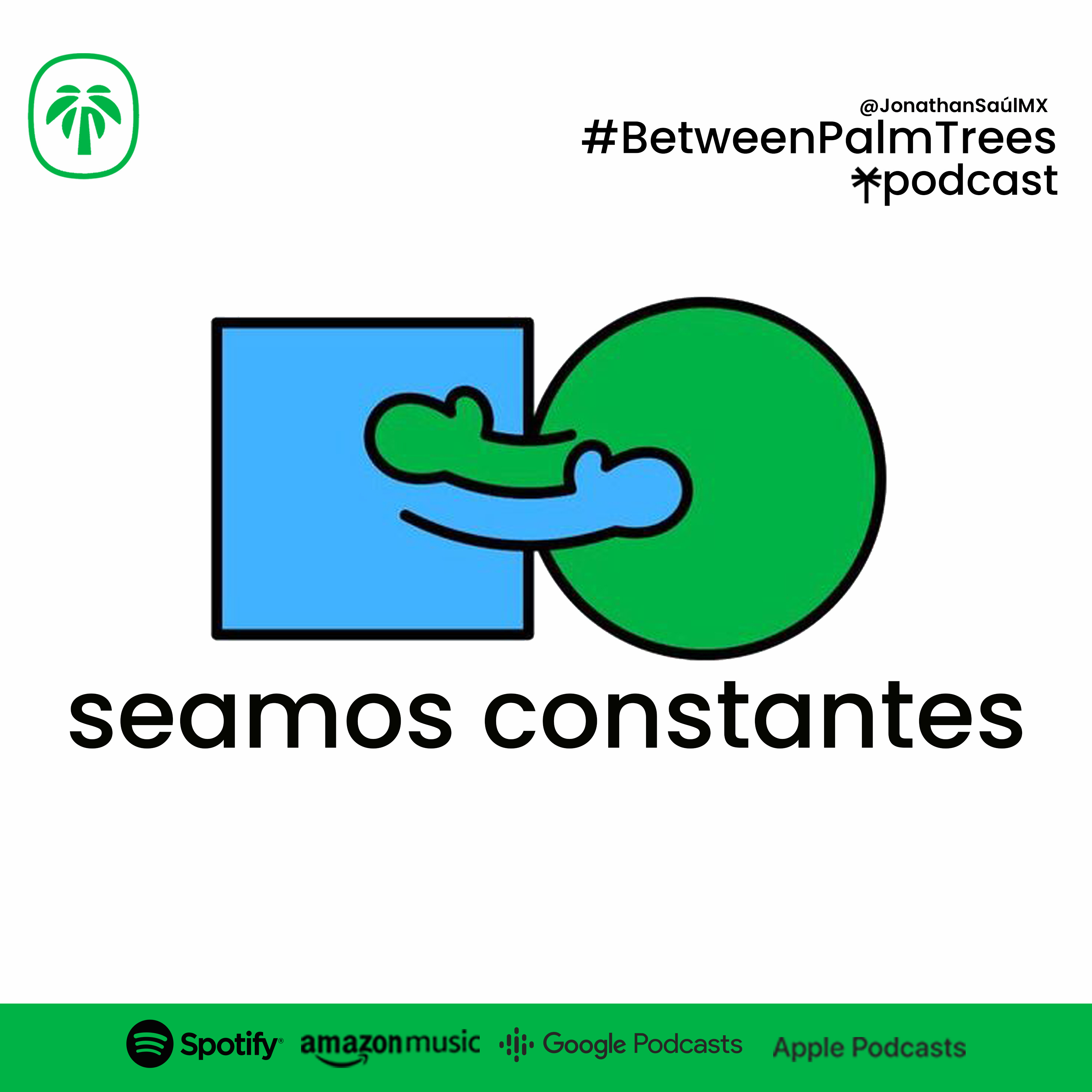 Seamos Constantes episode artwork