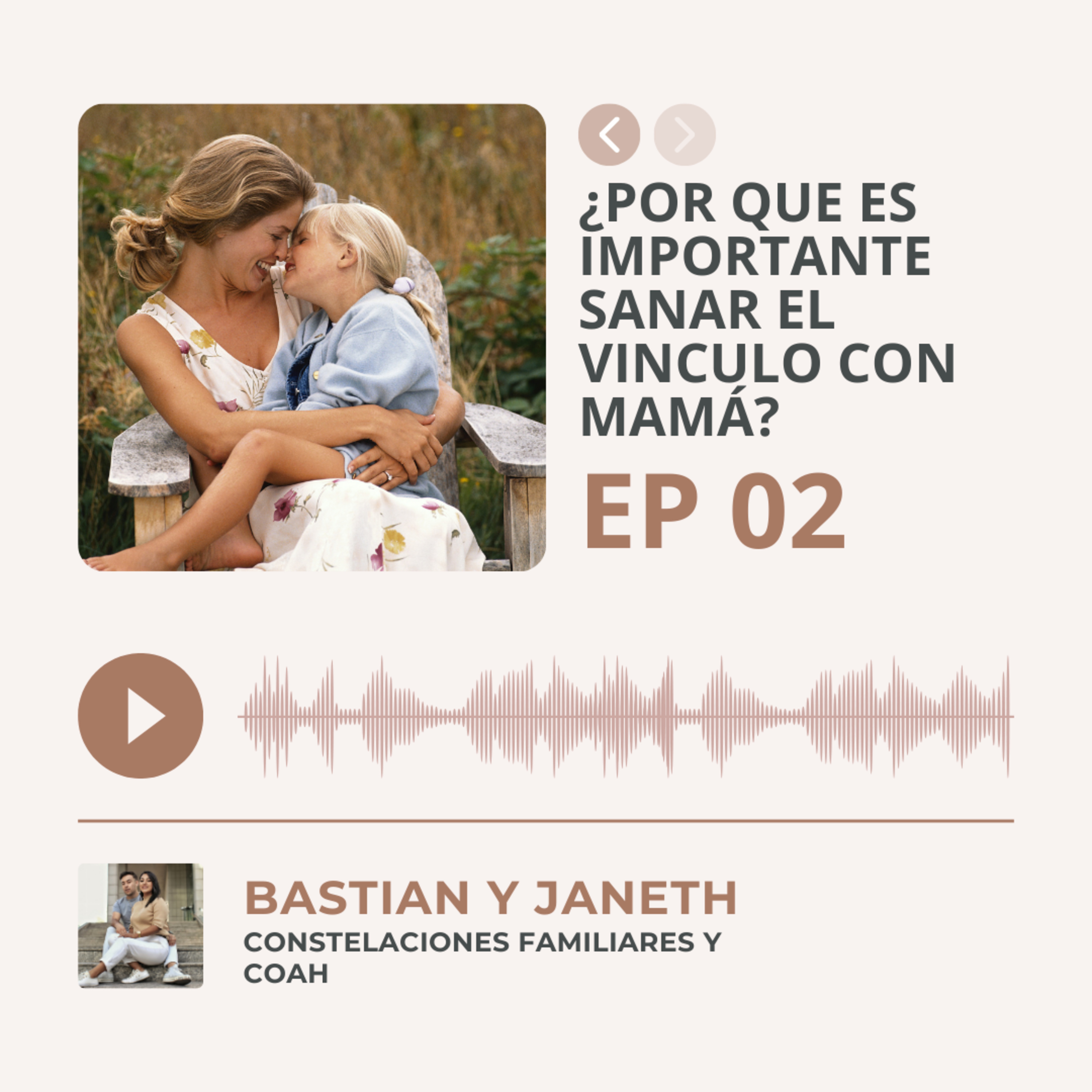 ¿POR QUE ES IMPORTANTE SANAR EL VINCULO CON MAMÁ? episode artwork