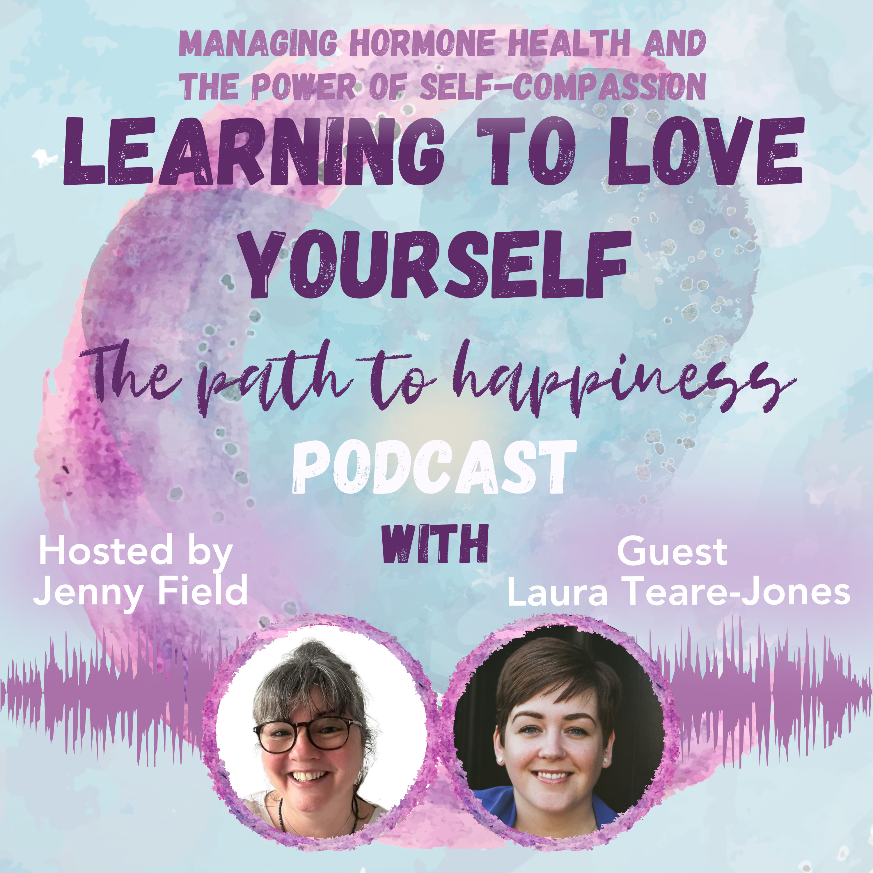 Learning to Love Yourself - The Path to Happiness