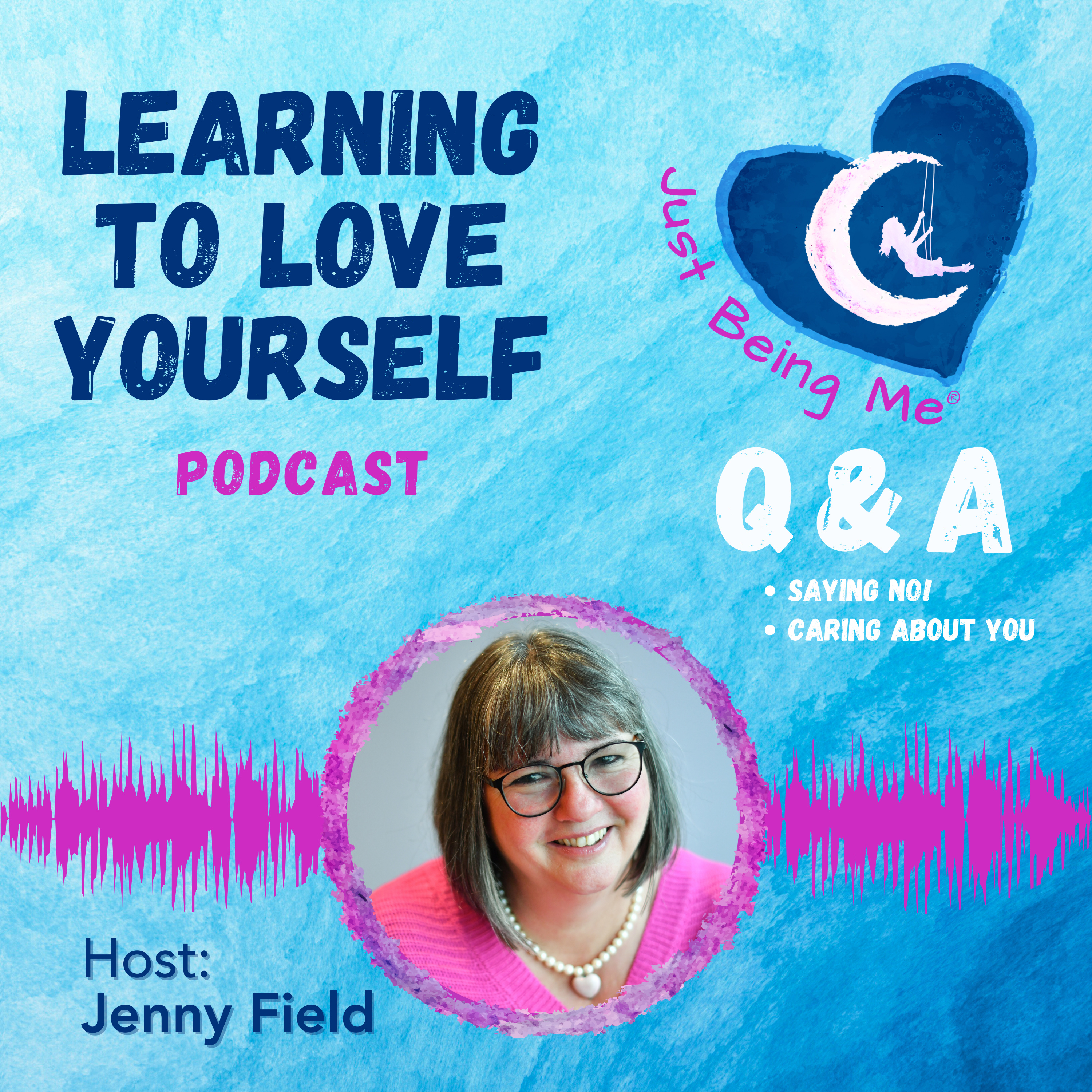 The Power of No & Self-Care. Listeners Q&A by Jenny Field episode artwork