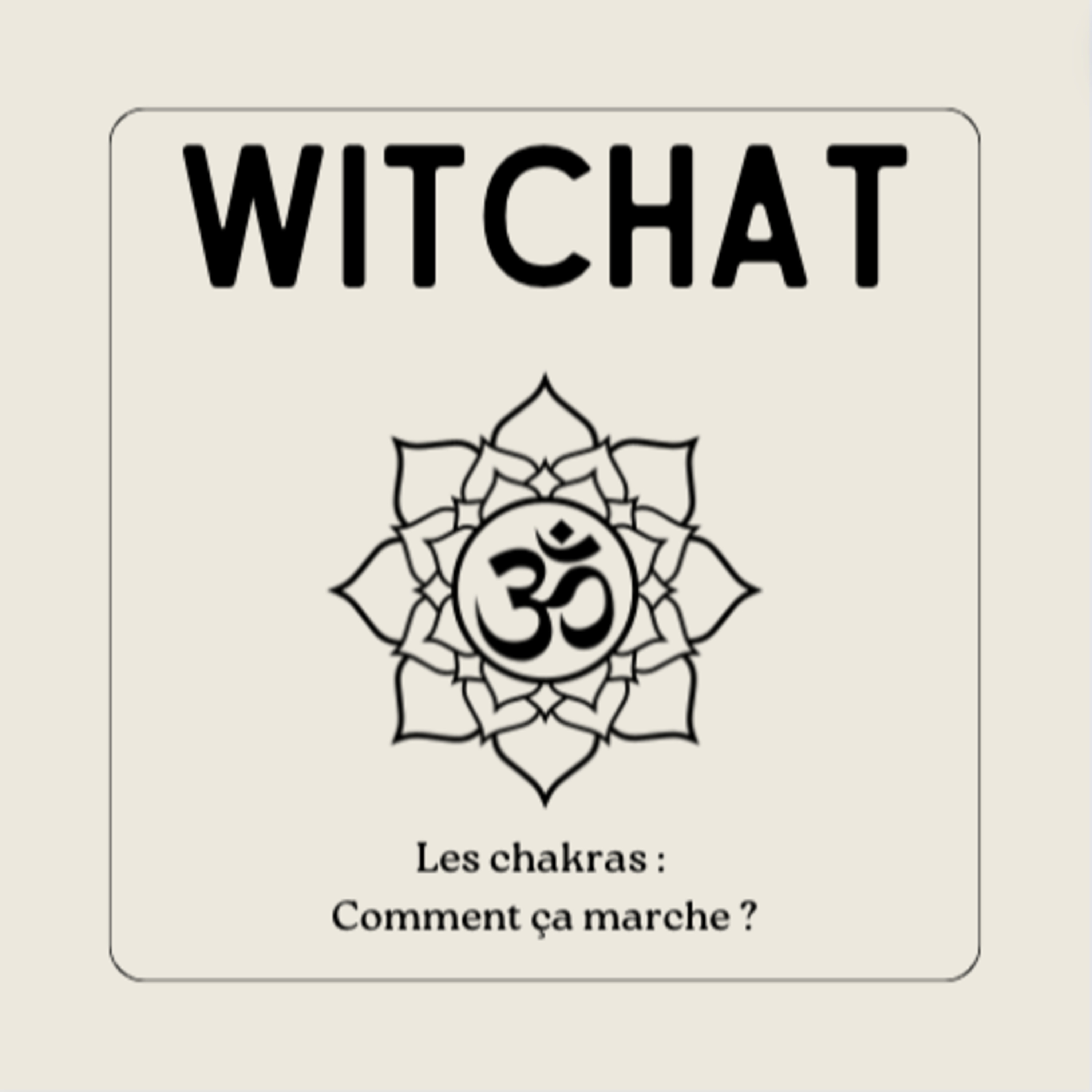 Introduction aux Chakras 🧘‍♀️ episode artwork