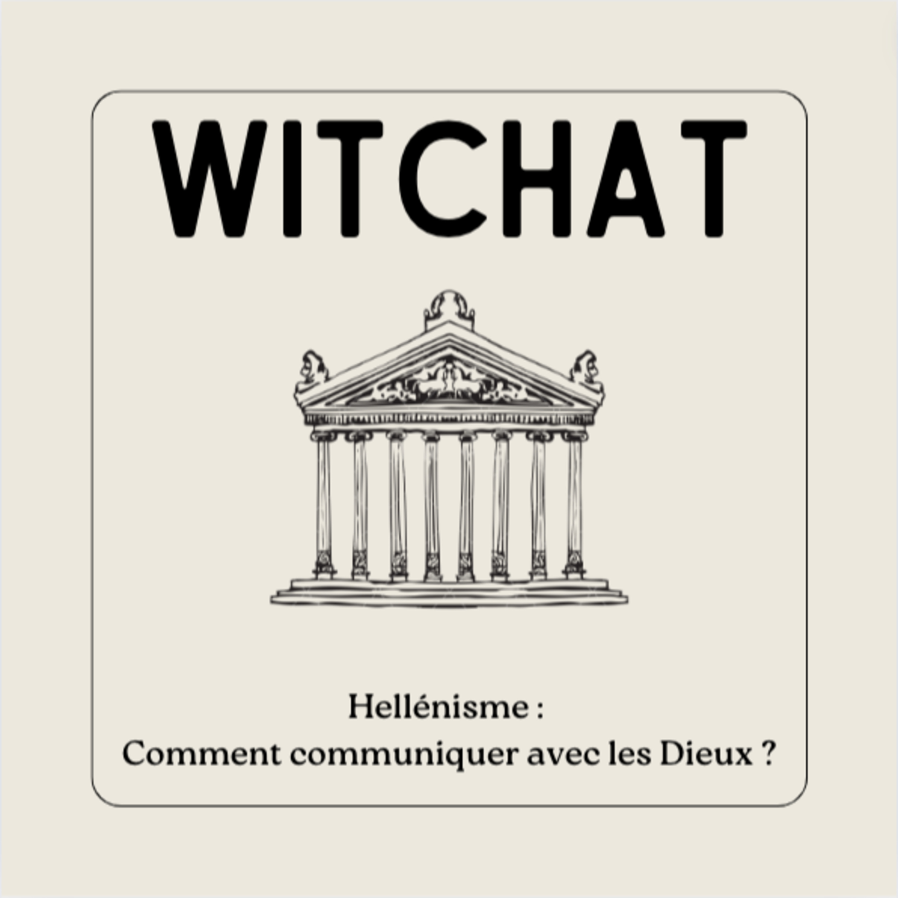 Hellénisme - Comment communiquer avec les divinités ? 🕯 episode artwork