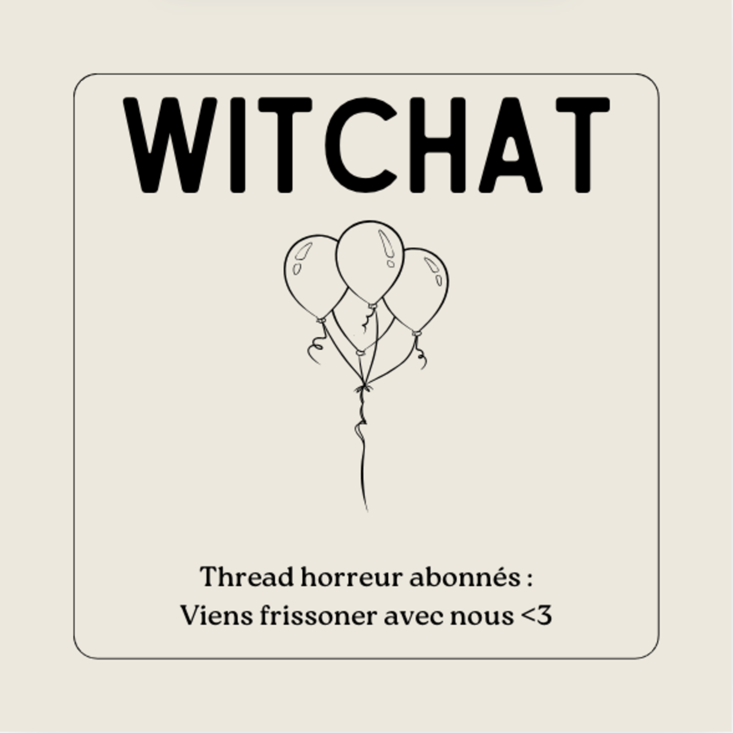 Thread horreur abonnés ! episode artwork