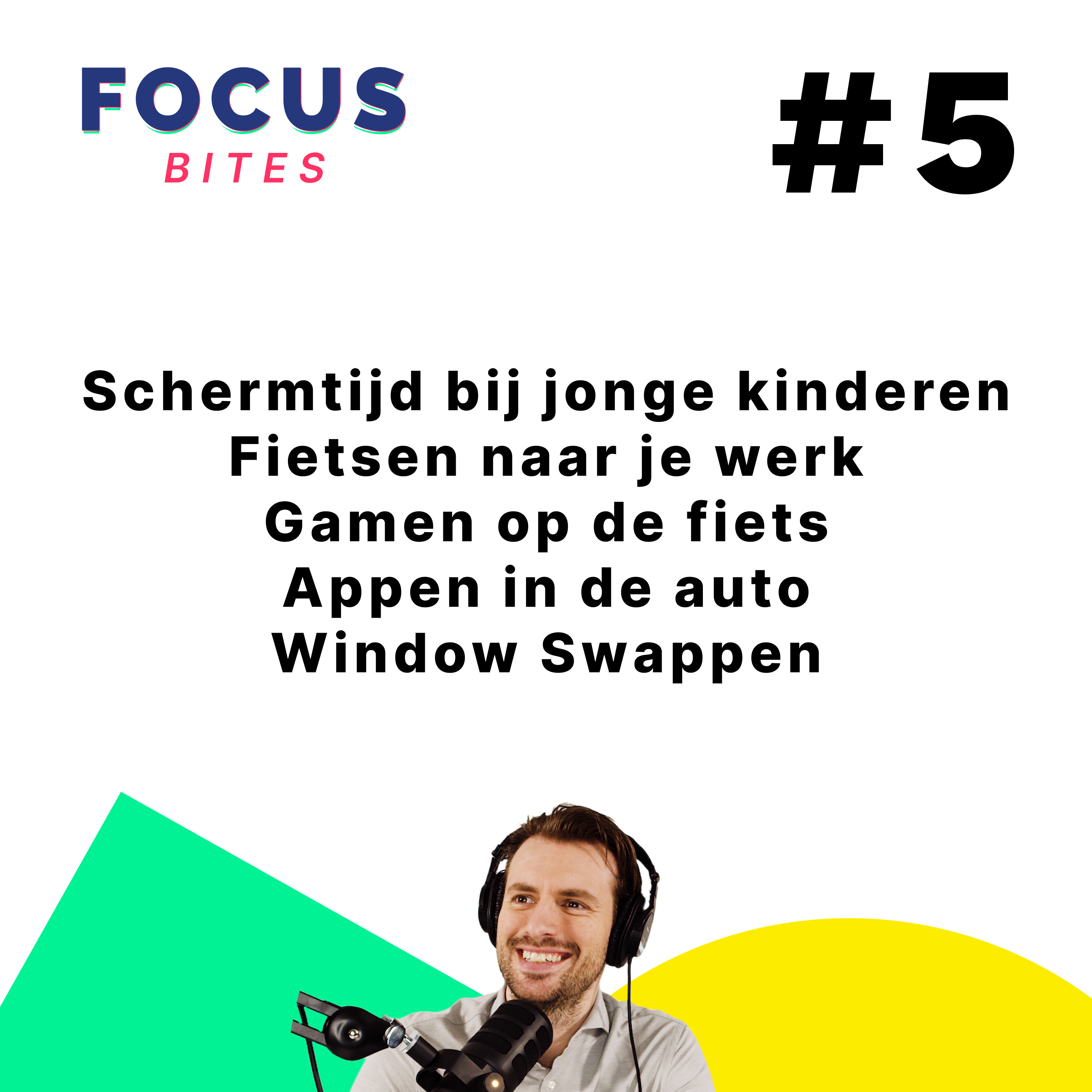 #5 Schermtijd - Fietsen naar werk - Gamen op de fiets - Appen de auto - Window Swappen episode artwork
