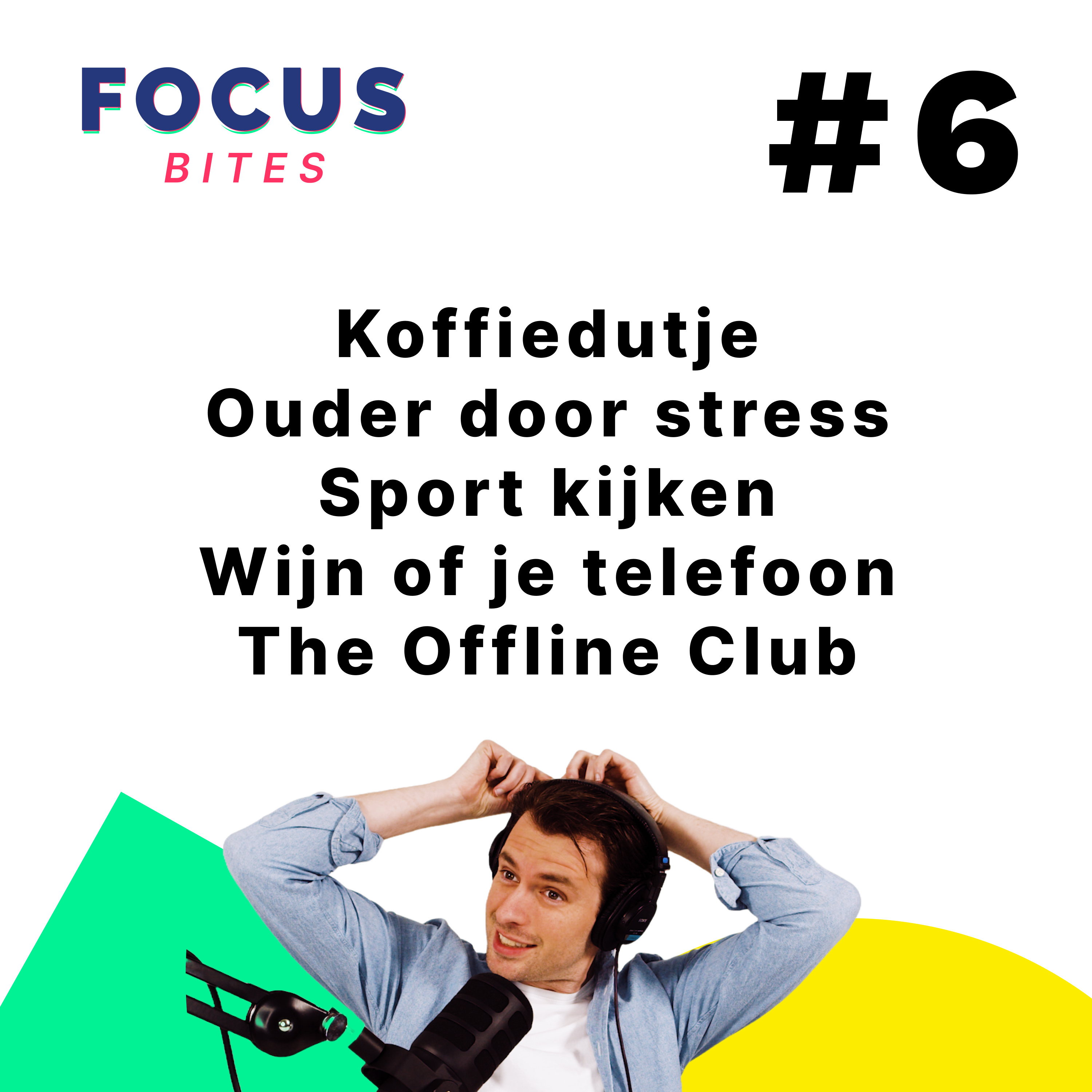 #6 Koffiedutje - Ouder door stress - Sport kijken - Gratis wijn - The Offline Club episode artwork