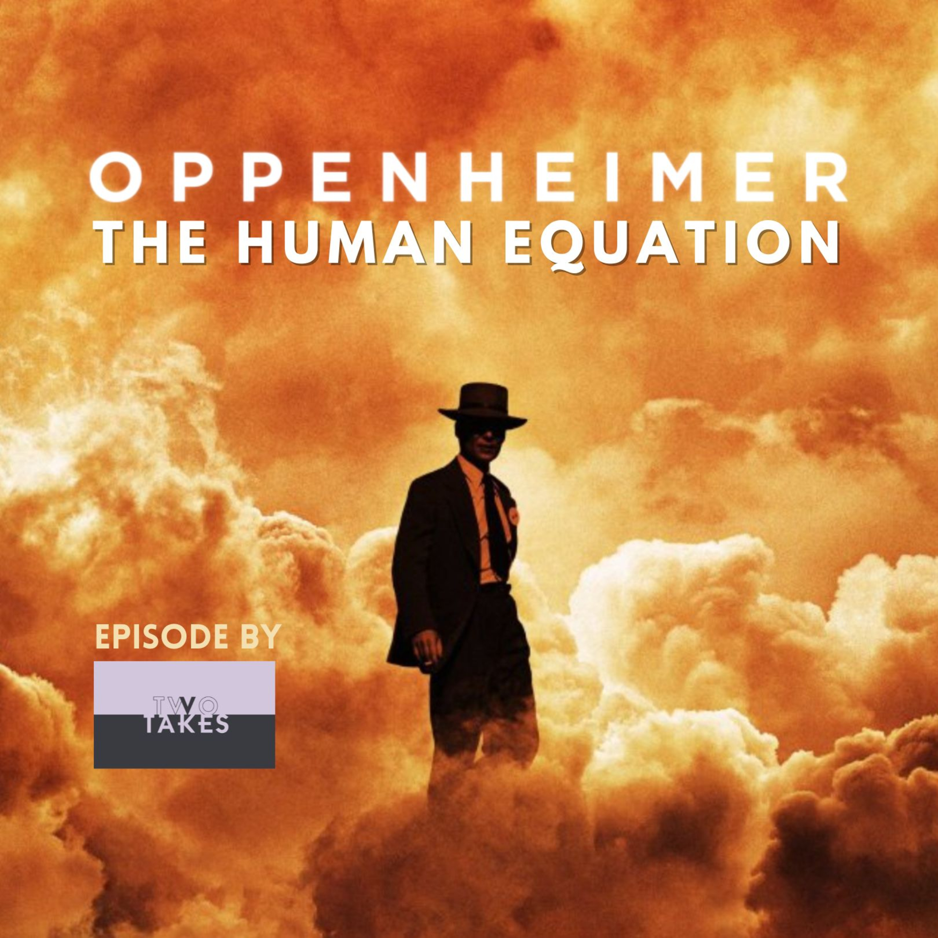 Oppenheimer - The Human Equation