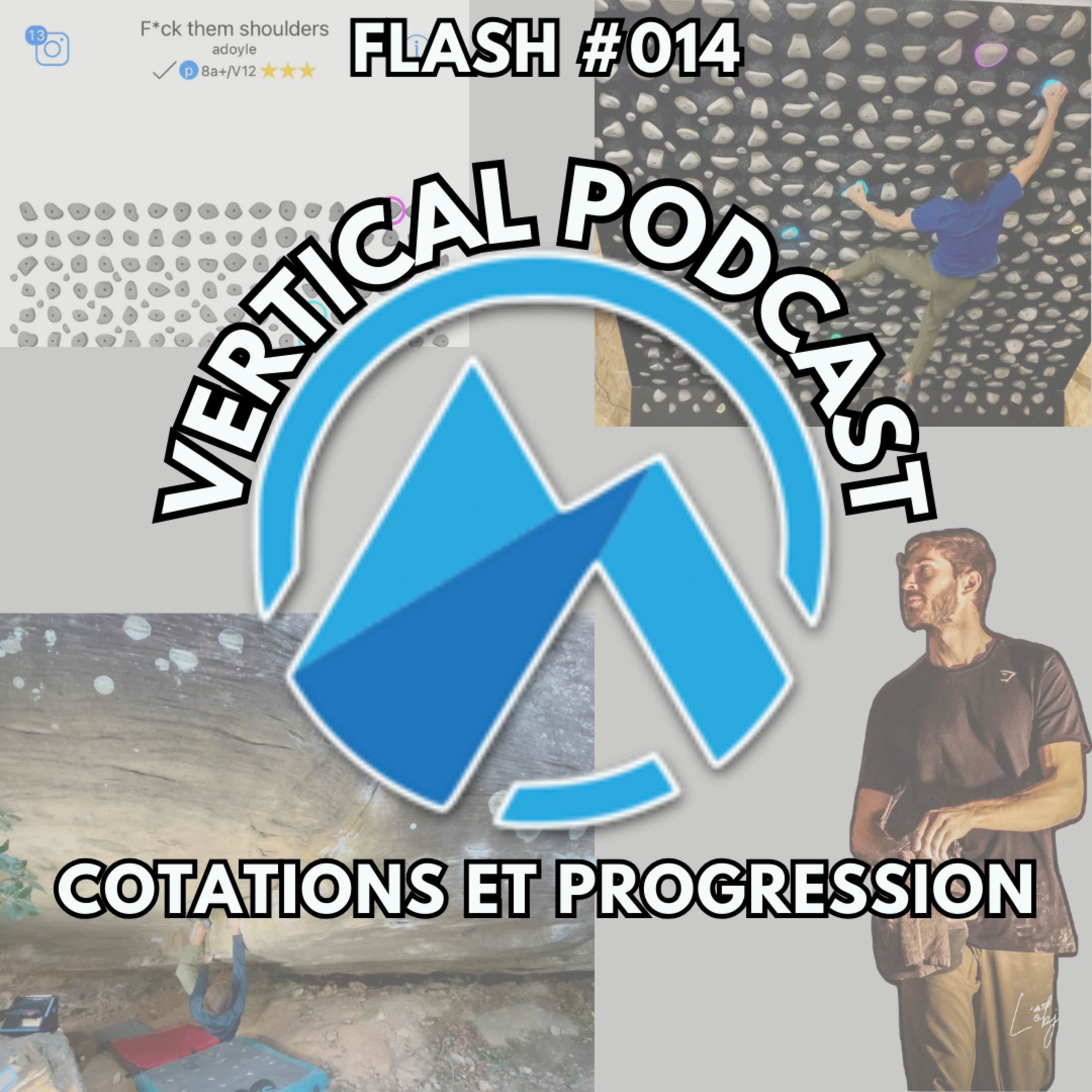 Vertical Podcast : Préparation physique en escalade et bien plus