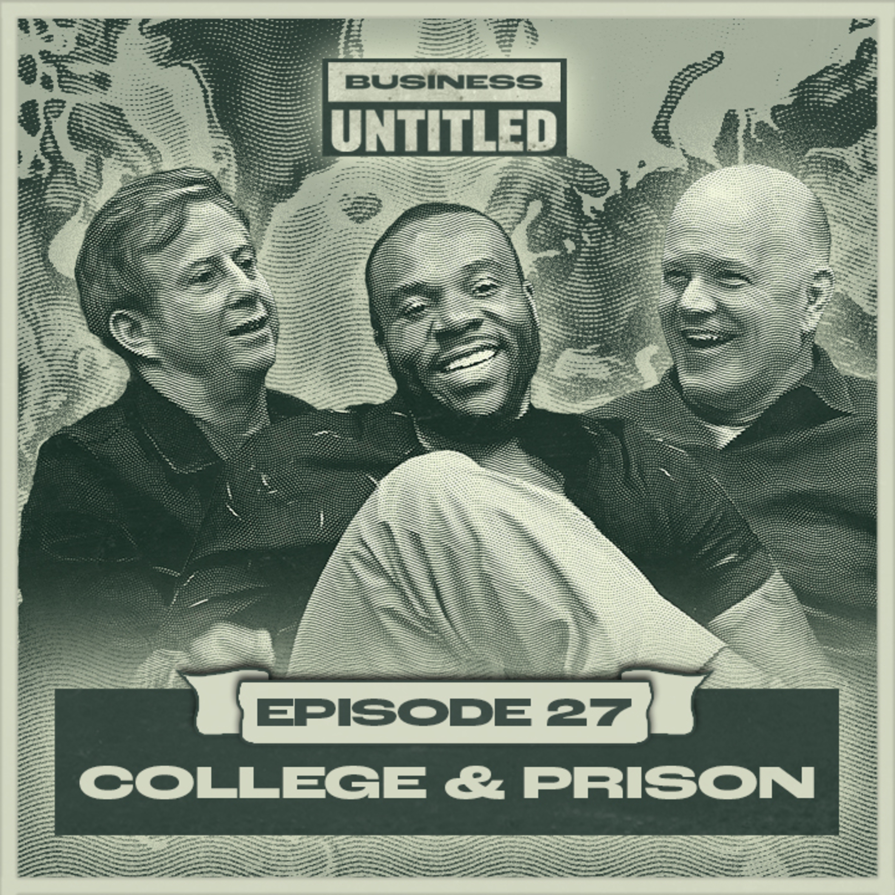 Mike Went To Prison & Student Loans Are Out Of Control | EP 27 episode artwork