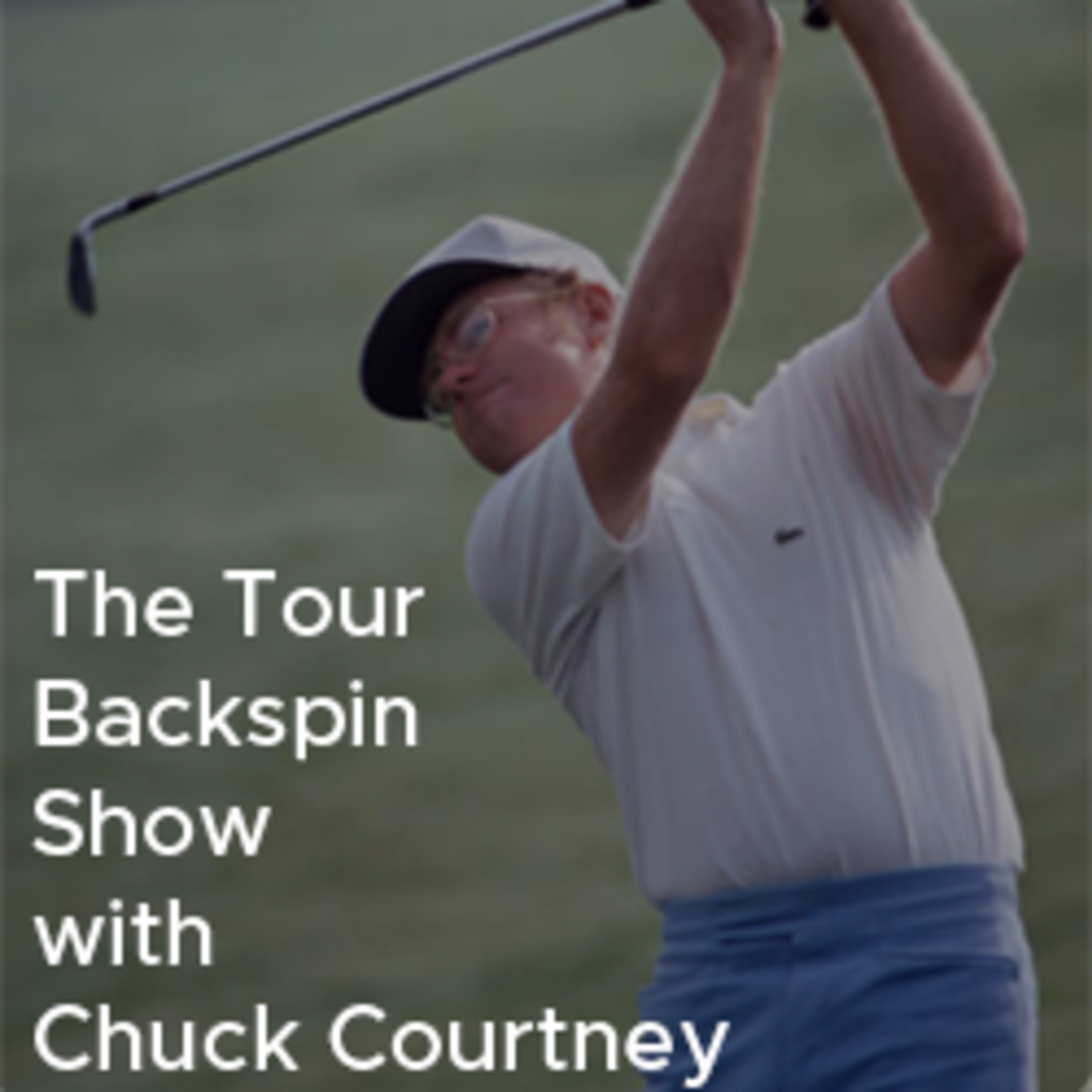 The Tour Backspin Show Interview With Chuck Courtney