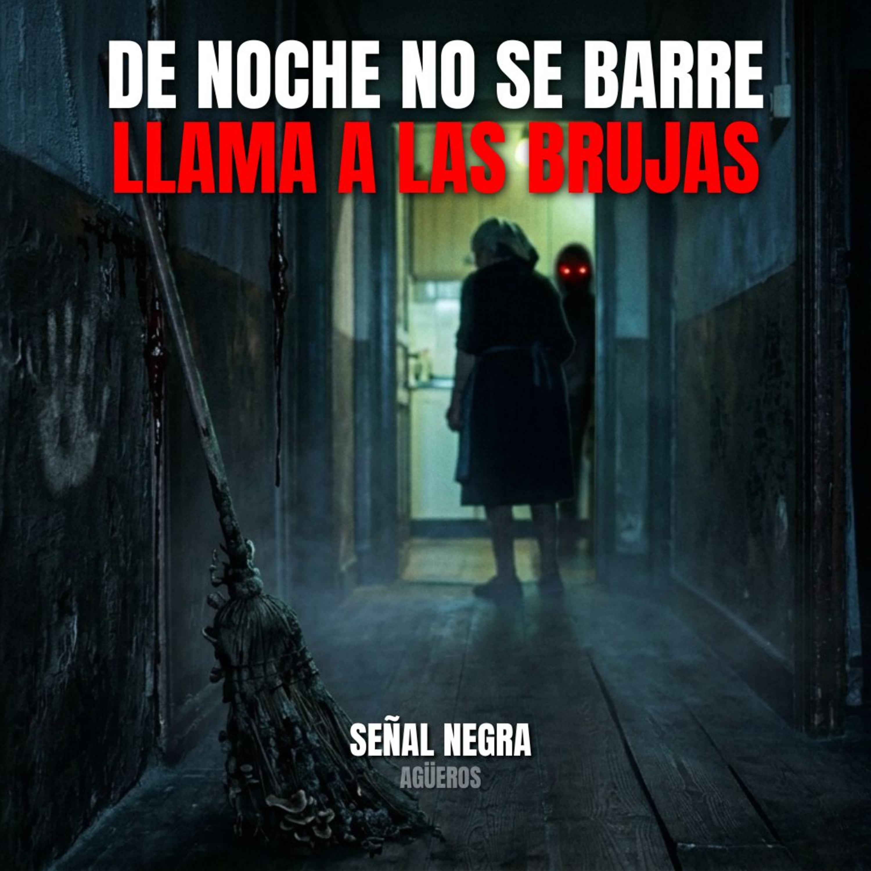 De noche no se barre: agüero de escobas, brujas y mala suerte