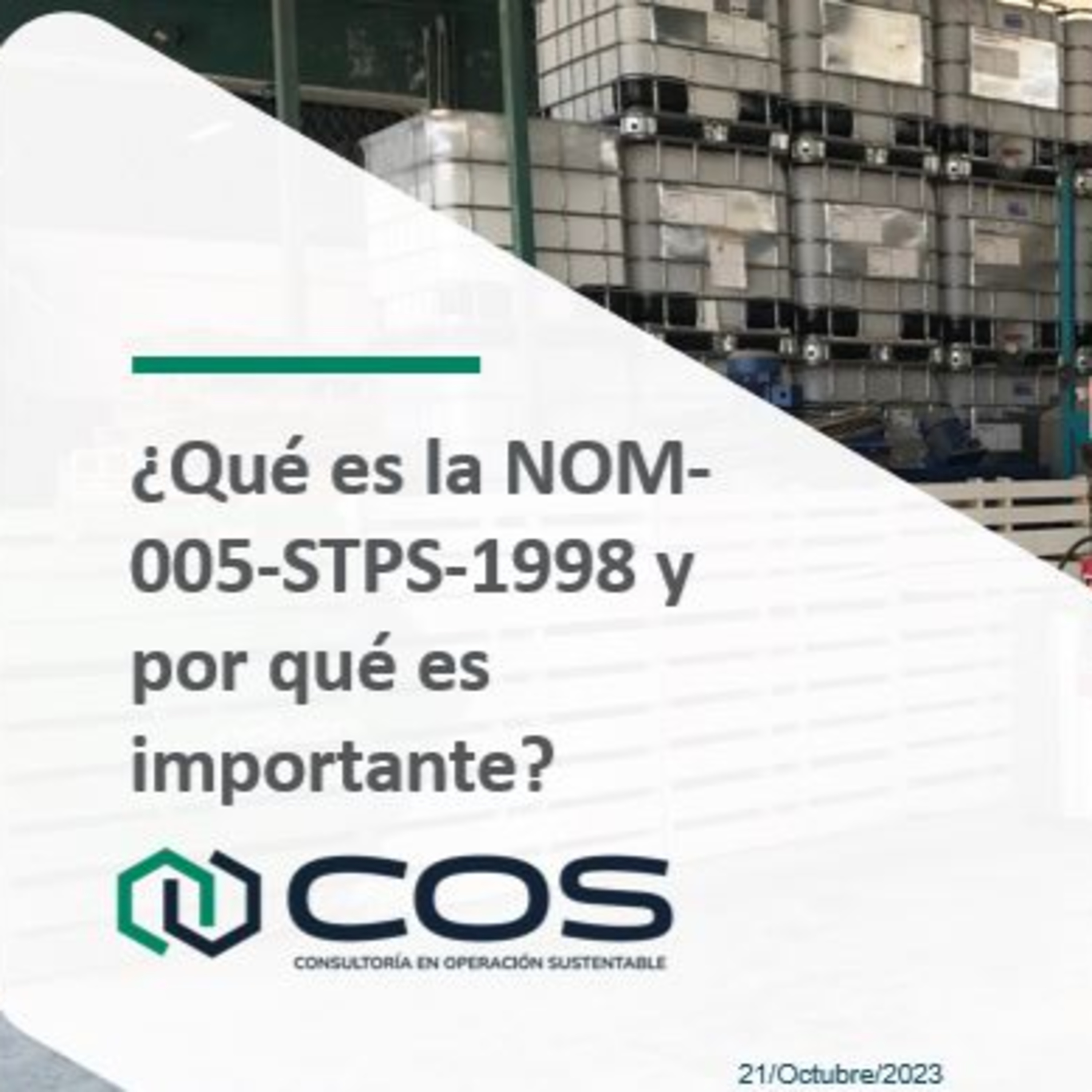 ¿Qué es la NOM-005-STPS-1998 y por qué es importante? episode artwork