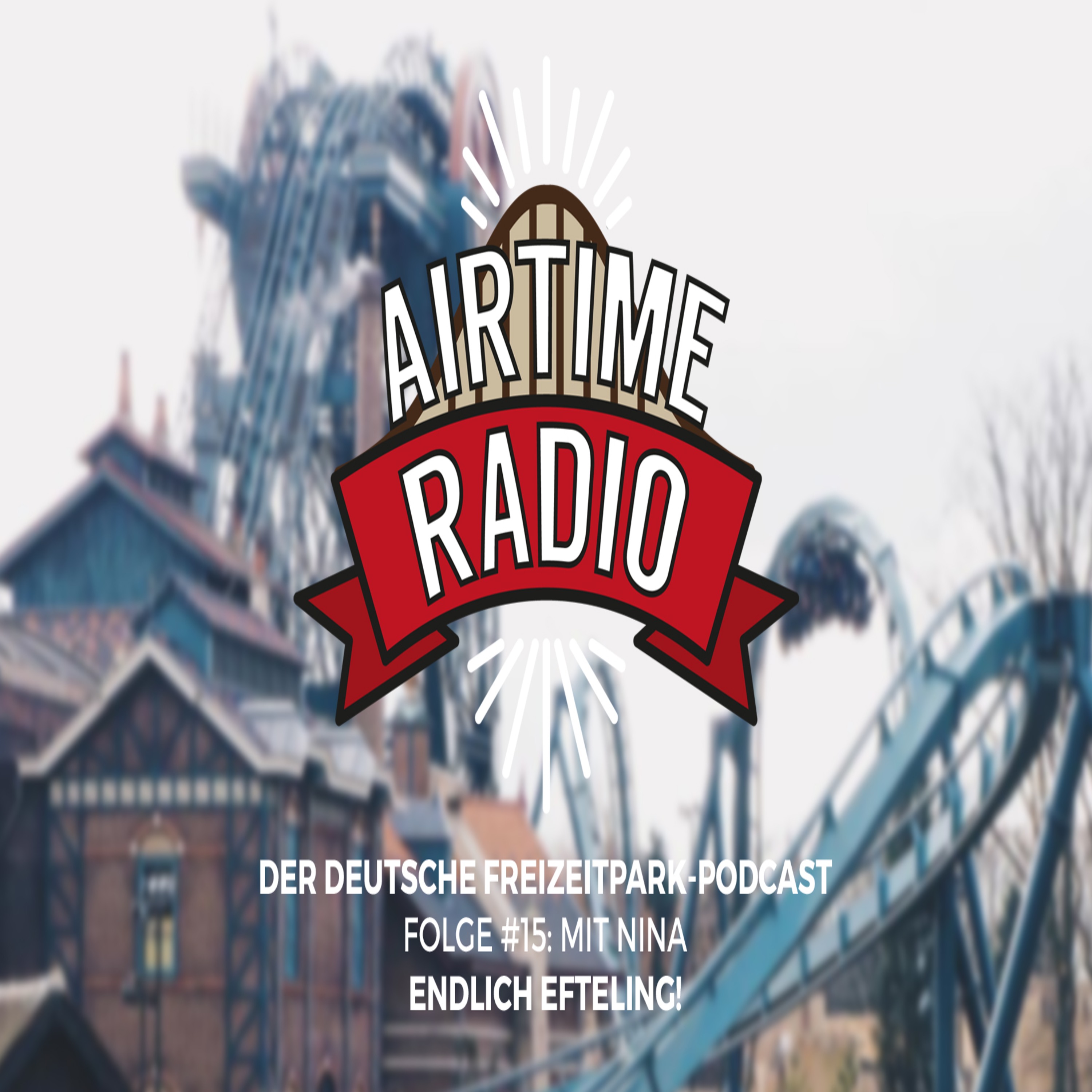 Airtime Radio - Freizeitpark Podcast