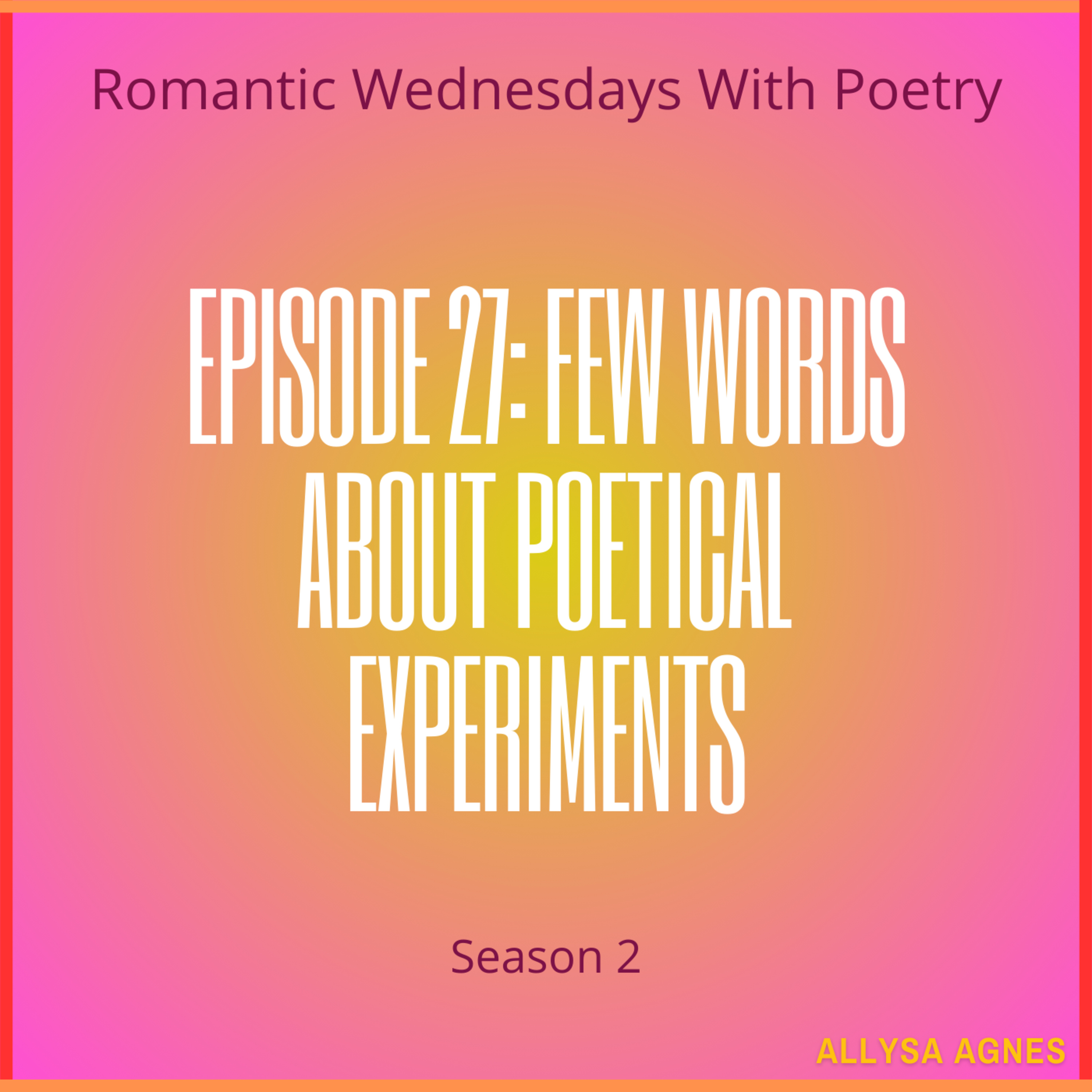 Romantic Wednesdays With Poetry