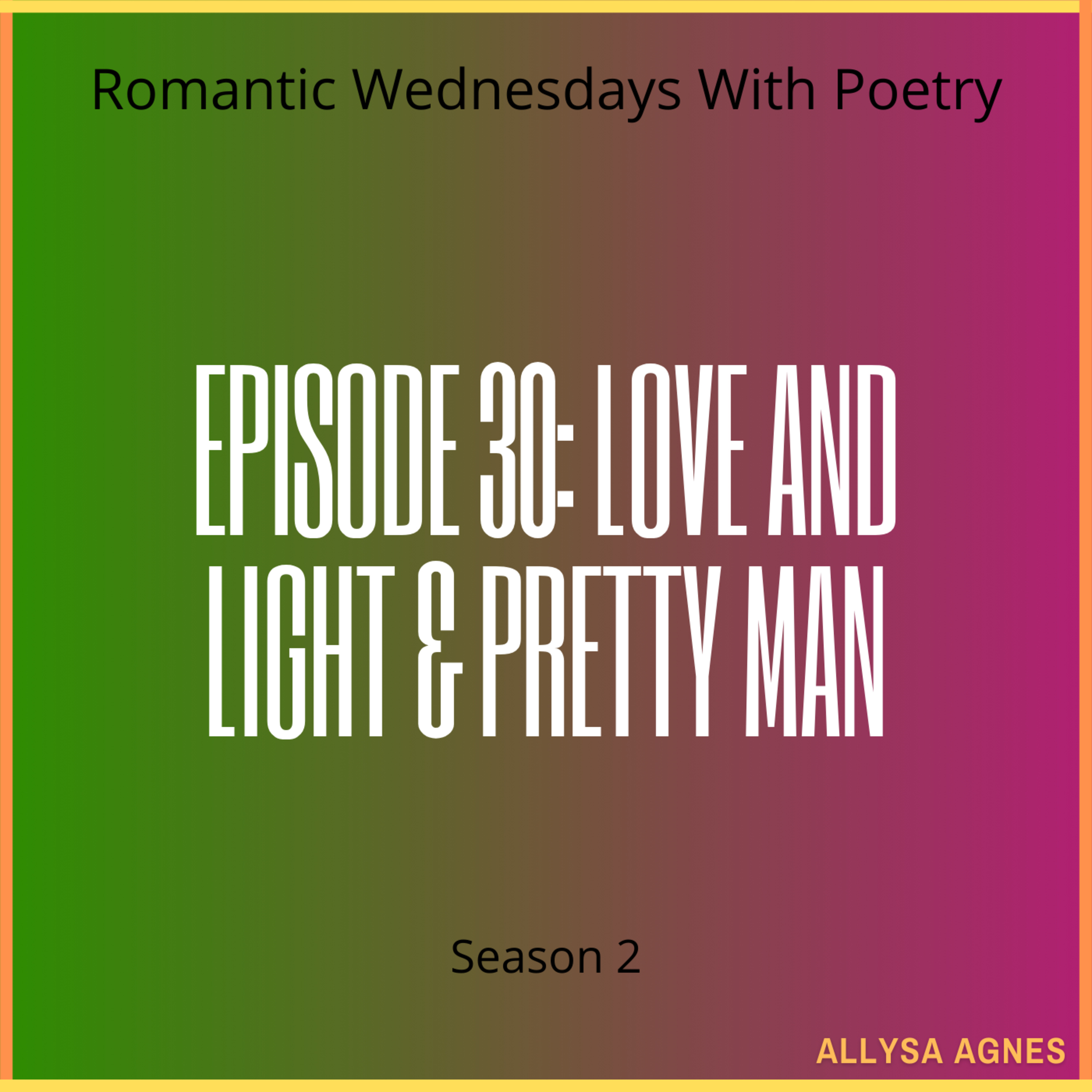 Romantic Wednesdays With Poetry