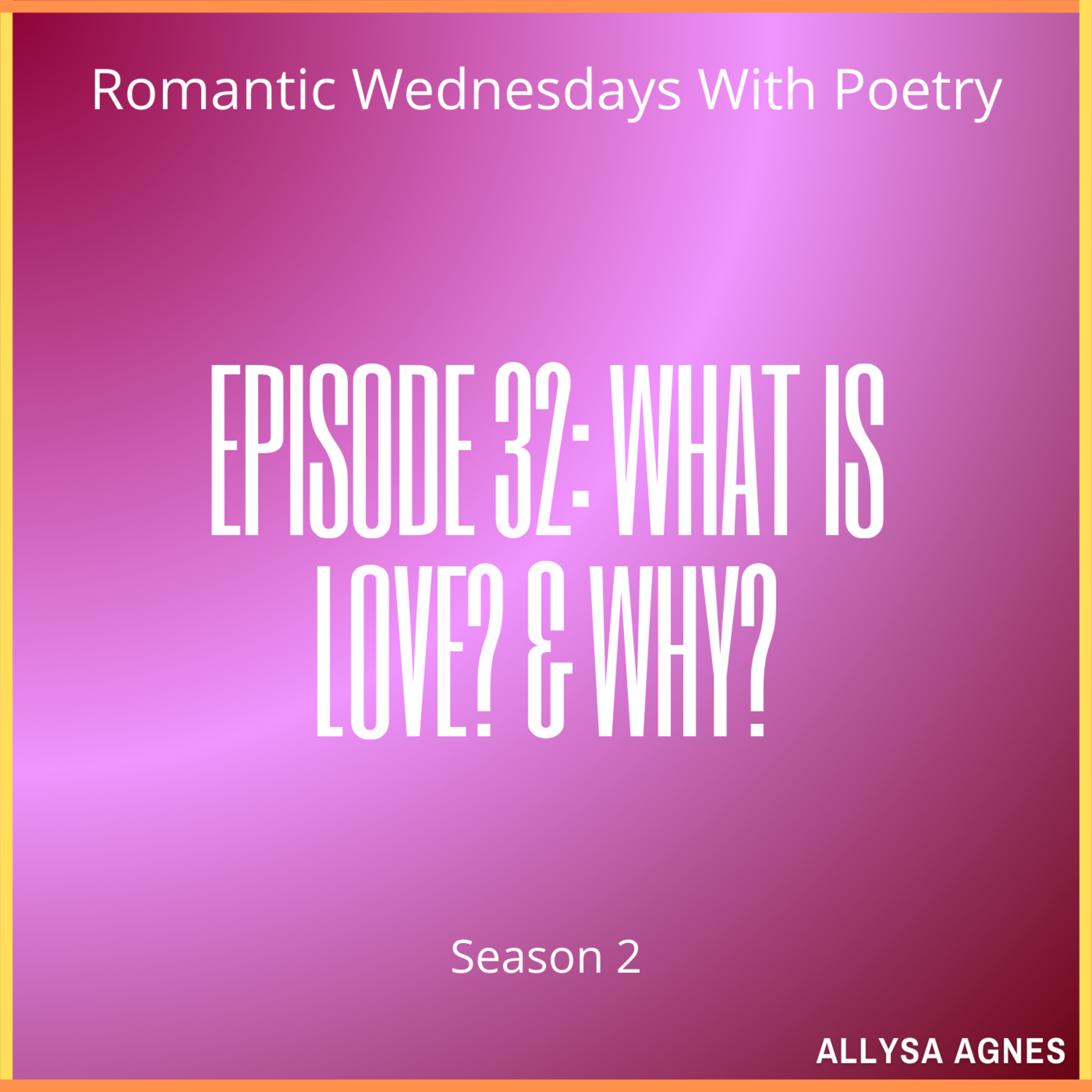 Romantic Wednesdays With Poetry