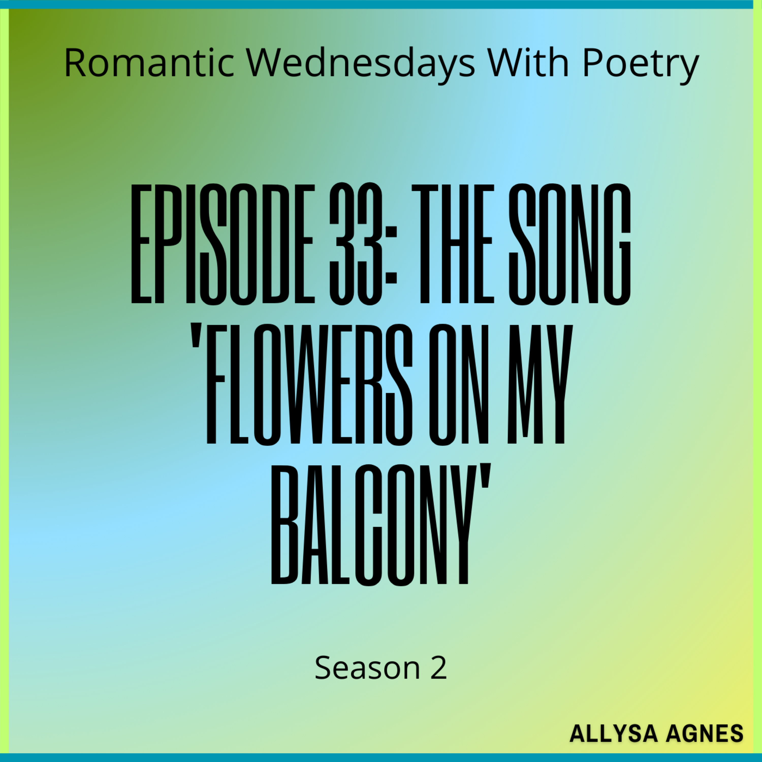 Romantic Wednesdays With Poetry
