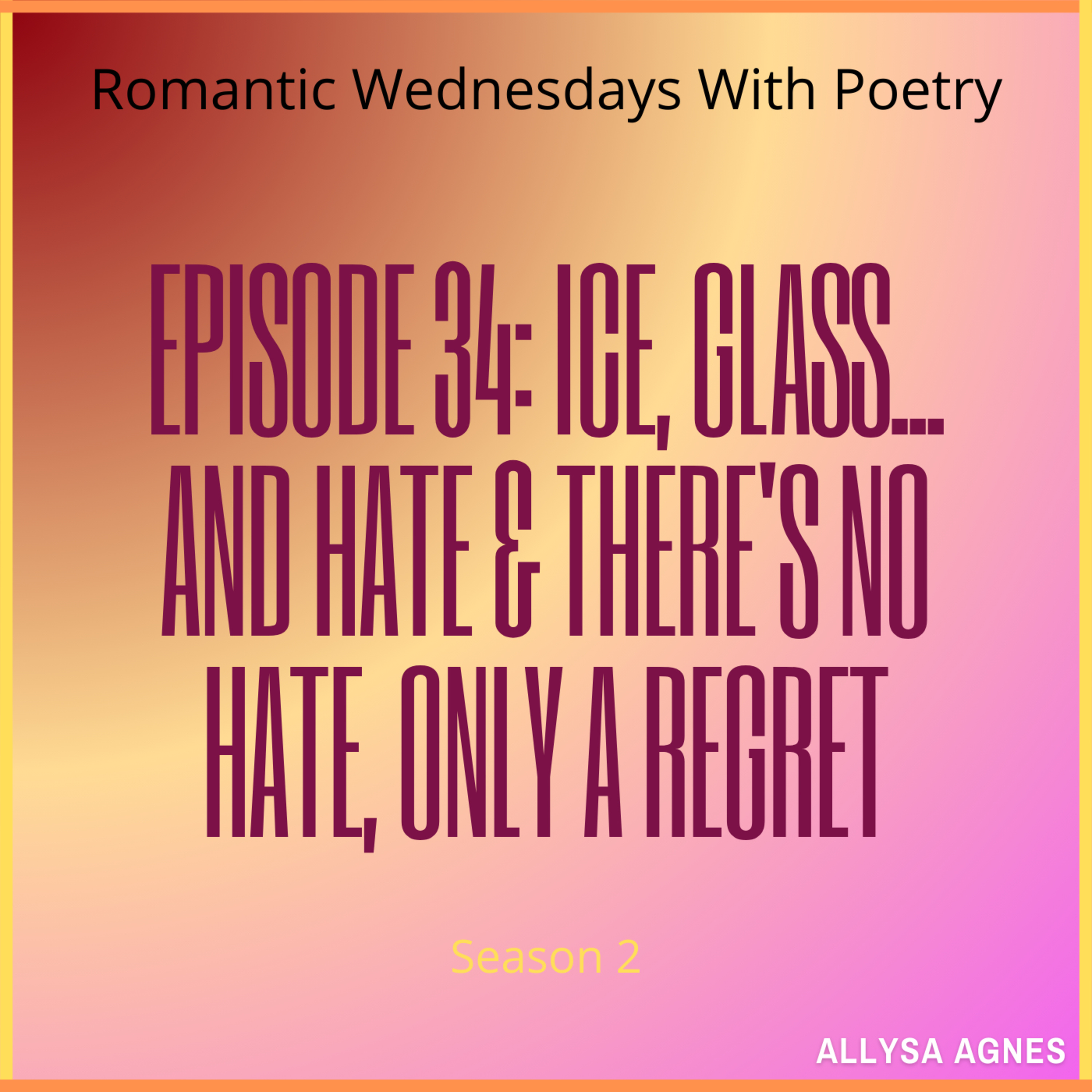 Romantic Wednesdays With Poetry
