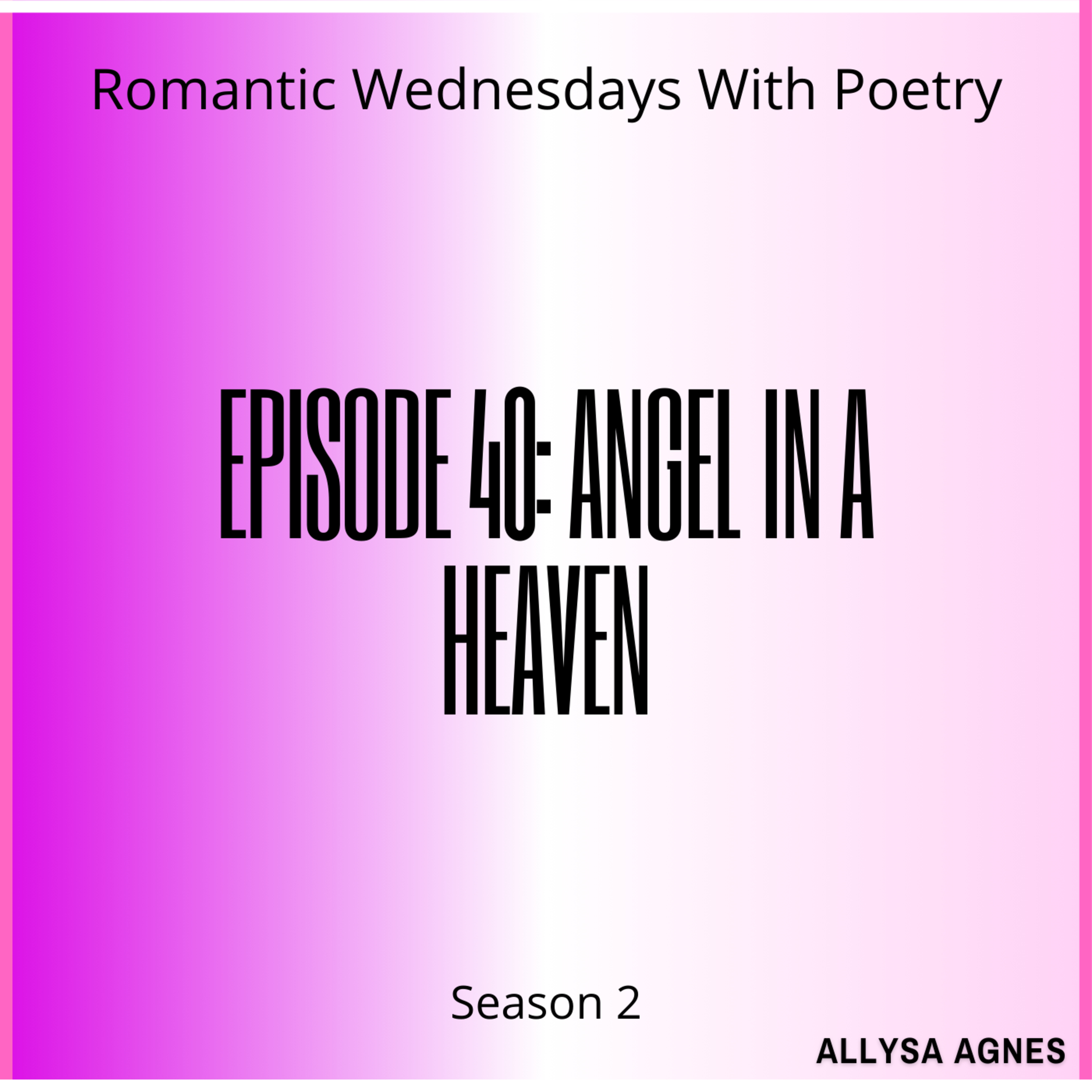 Romantic Wednesdays With Poetry