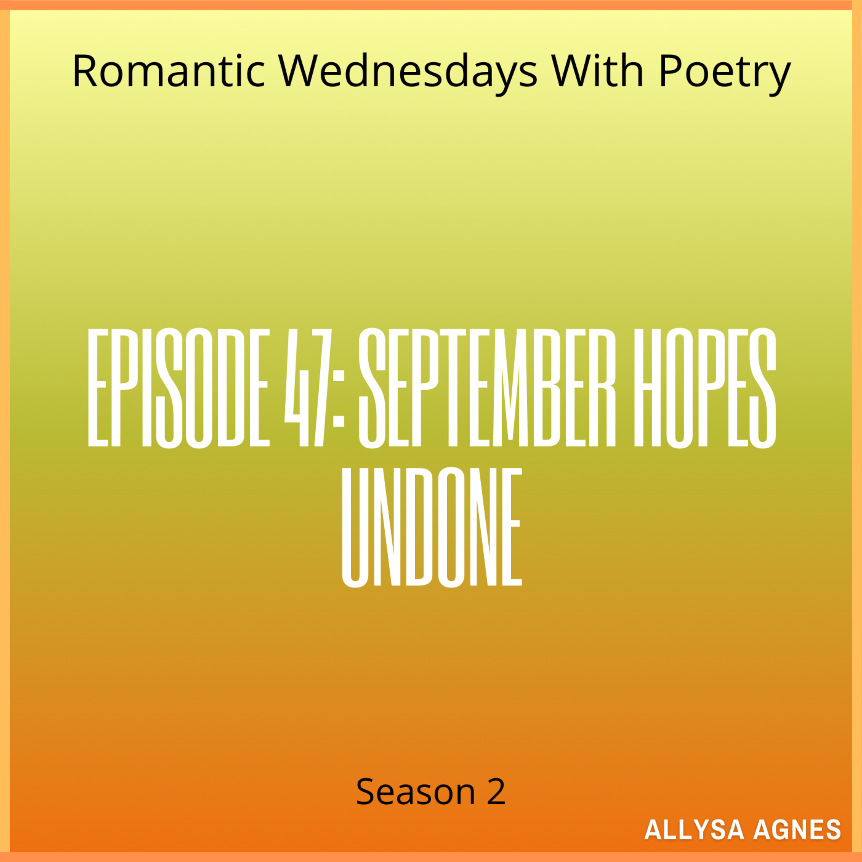 Romantic Wednesdays With Poetry