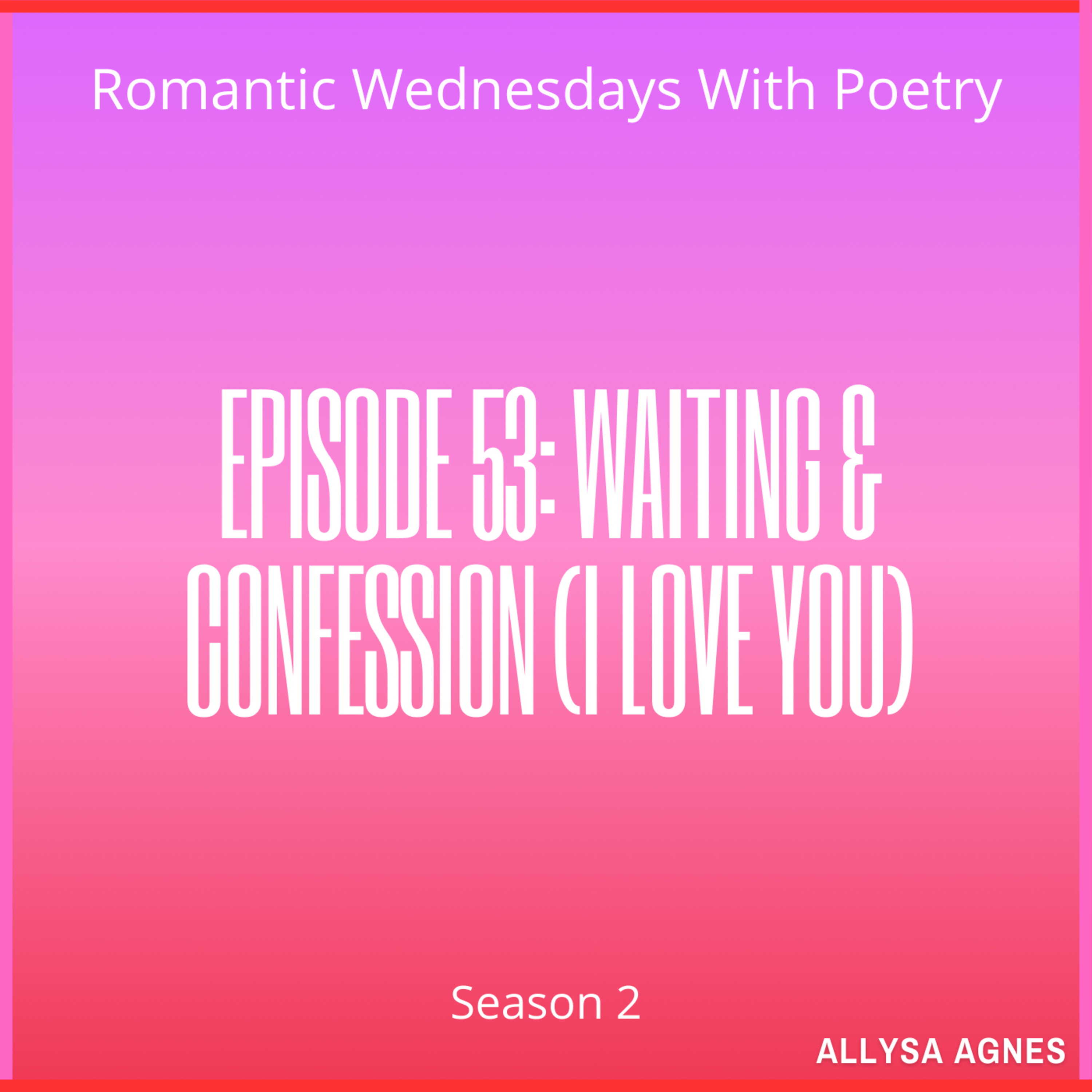 Romantic Wednesdays With Poetry
