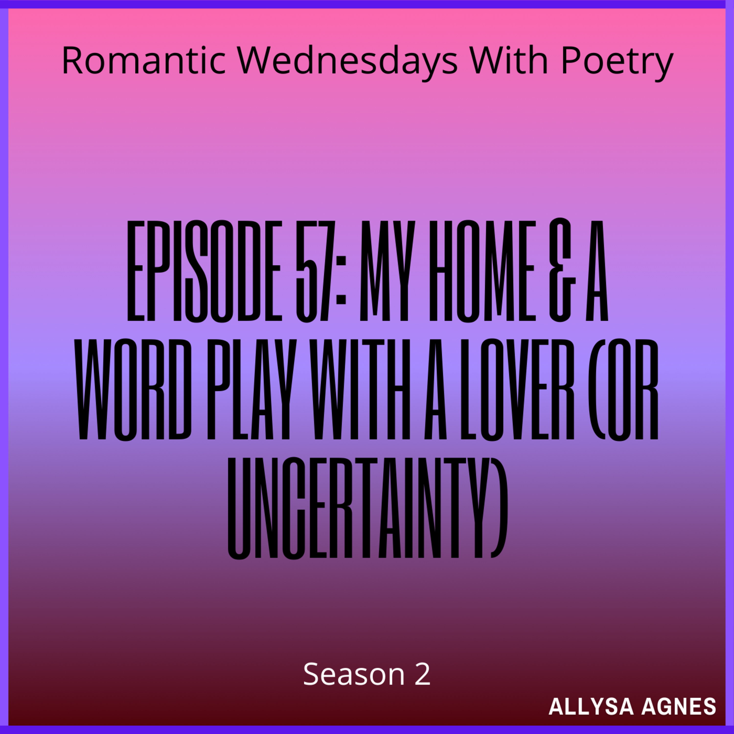 Romantic Wednesdays With Poetry