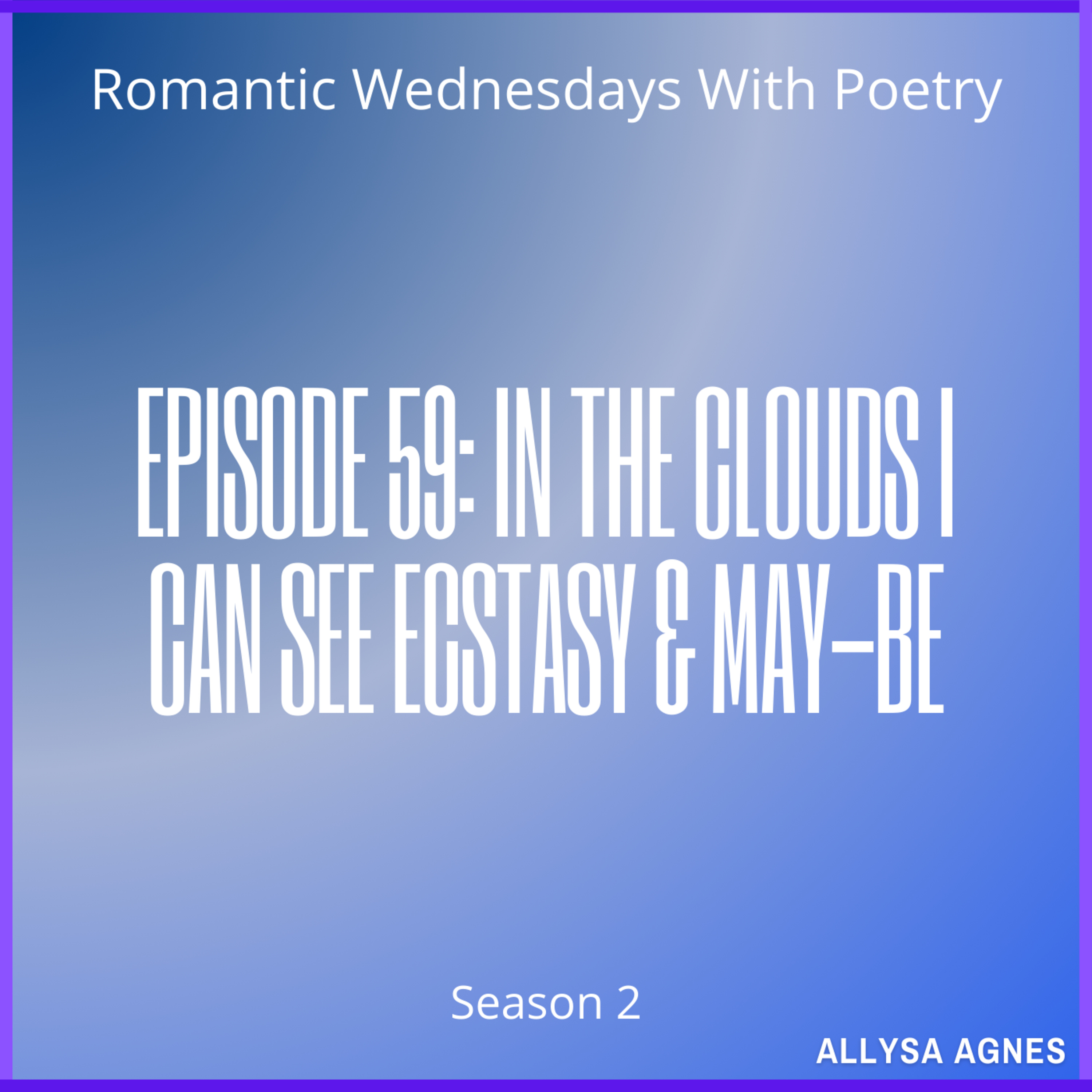 Romantic Wednesdays With Poetry